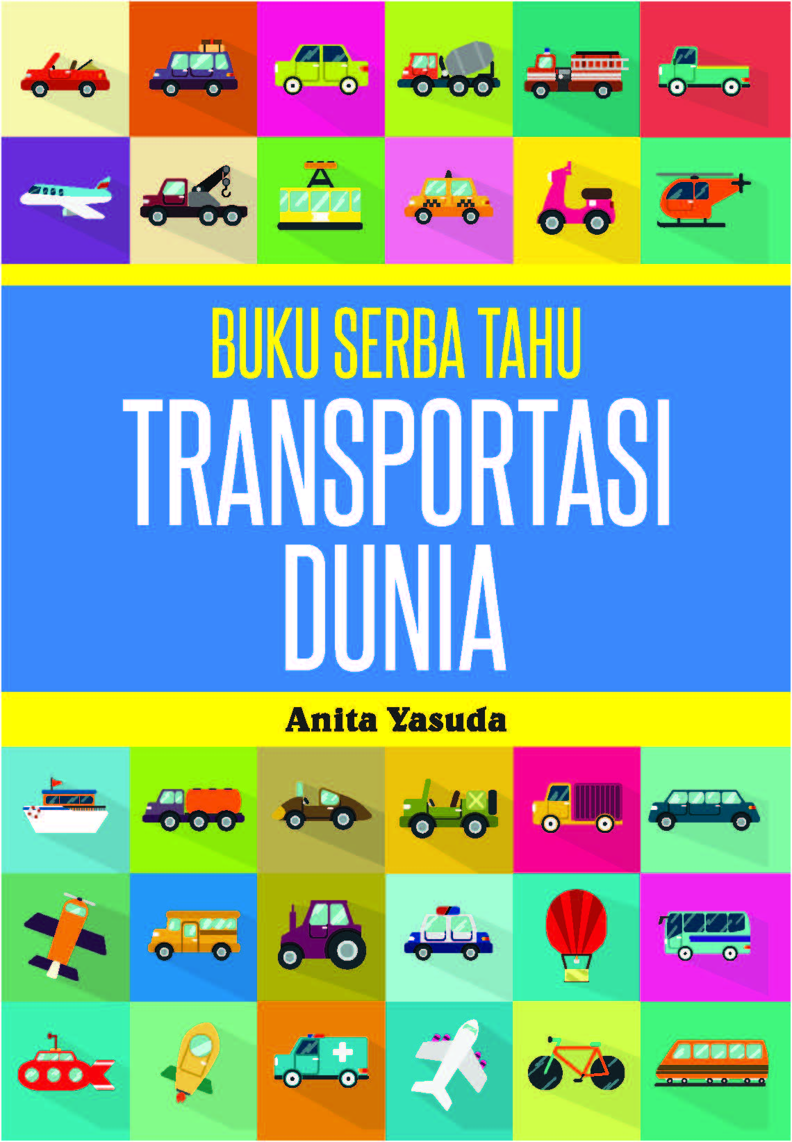 Buku serba tahu transportasi dunia [sumber elektronis]