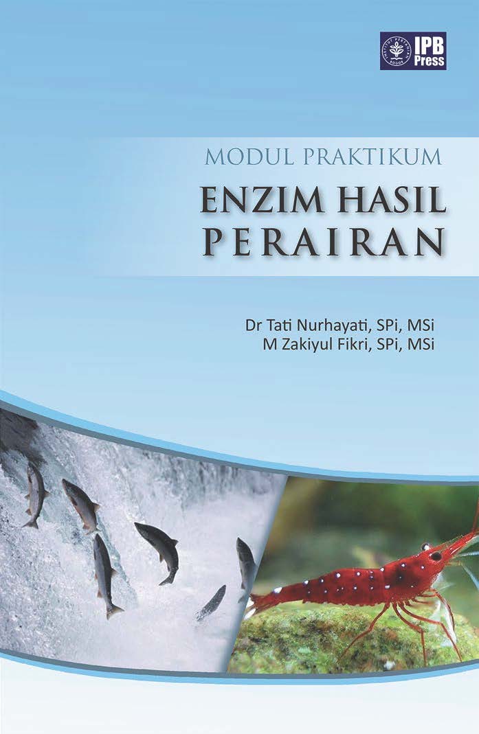 Modul praktikum enzim hasil perairan [sumber elektronis]