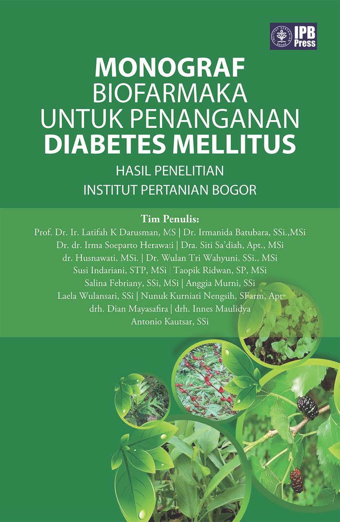 Monograf biofarmaka untuk penanganan diabetes mellitus [sumber elektronis]