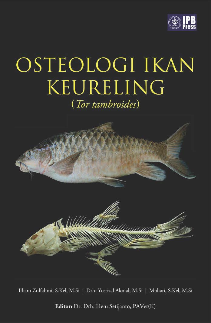 Osteologi ikan keureling (Tor tambroides) [sumber elektronis]