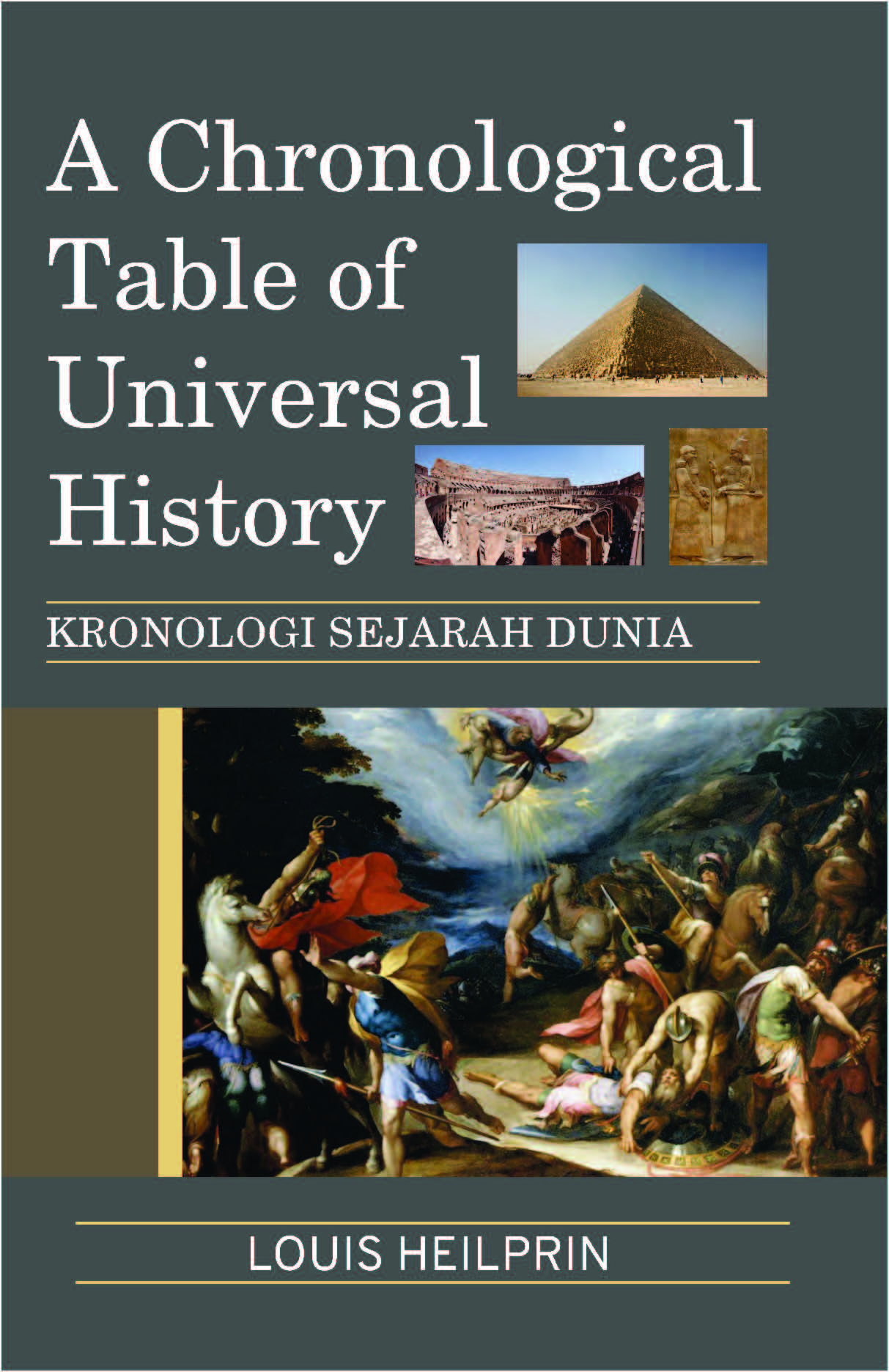 A chronological table of universal history [sumber elektronis] = kronologi sejarah dunia