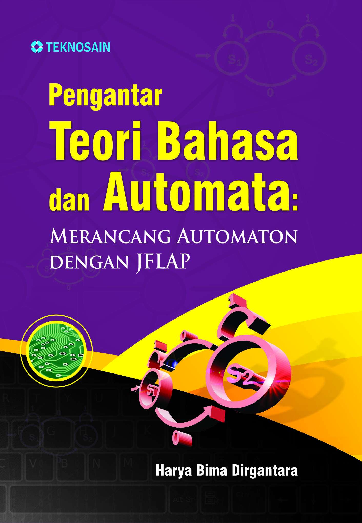 Pengantar Teori Bahasa dan Automata; Merancang Automation dengan JFLAP