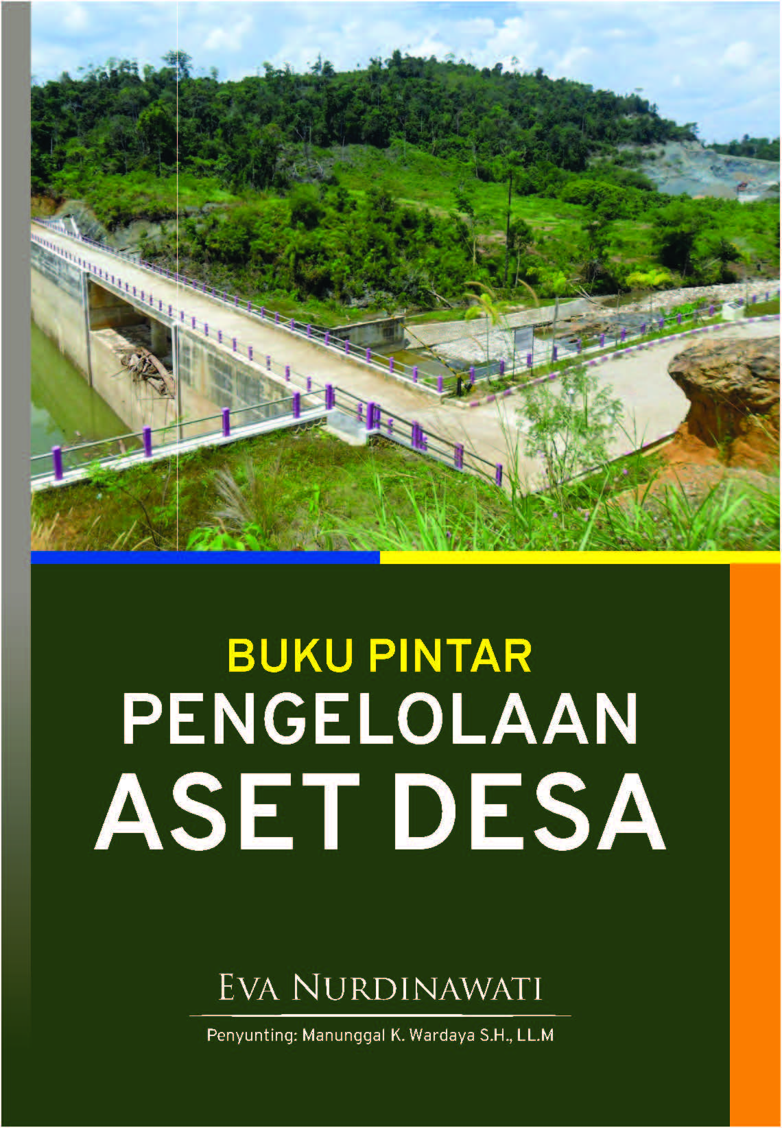 Buku pintar pengelolaan aset desa [sumber elektronis]