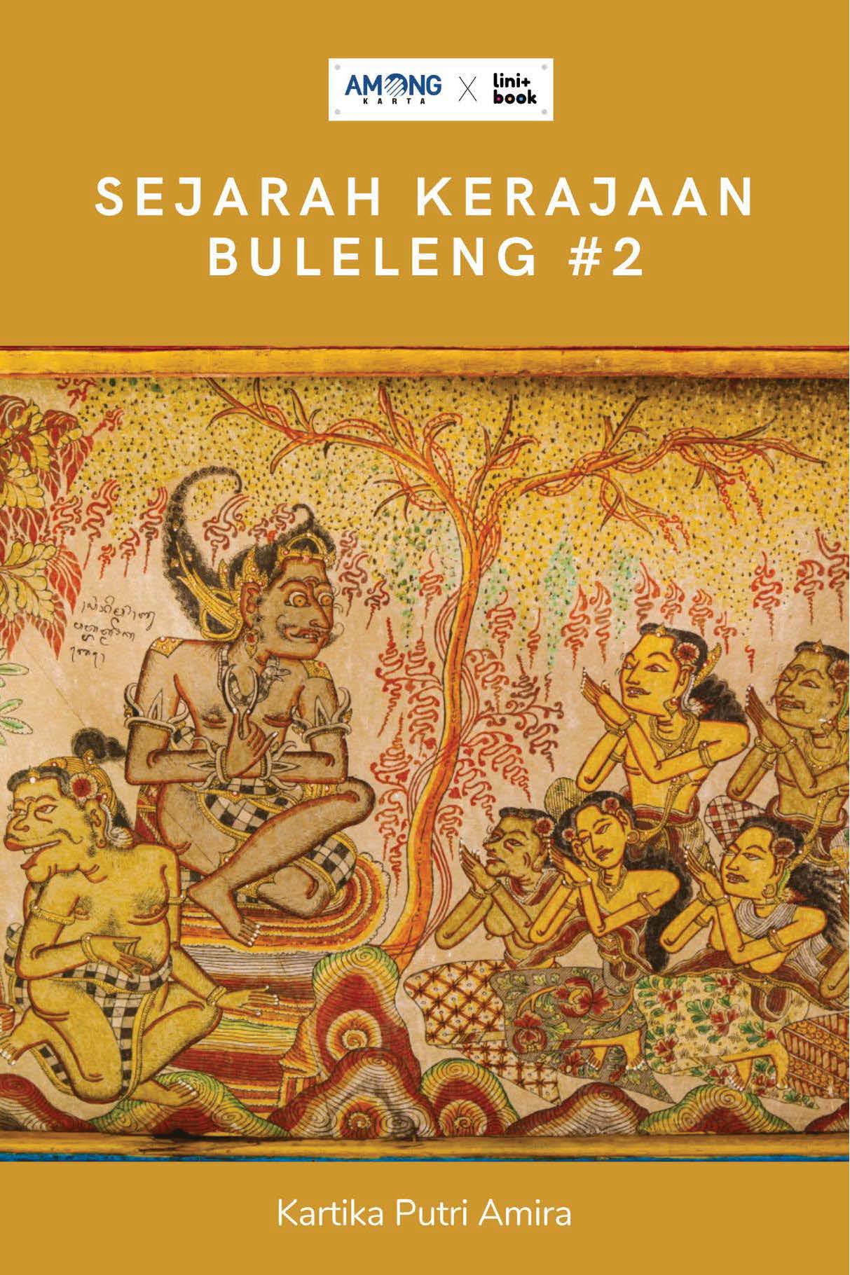 Sejarah Kerajaan Buleleng #2 [sumber elektronis]