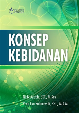 Konsep kebidanan [sumber elektronis]