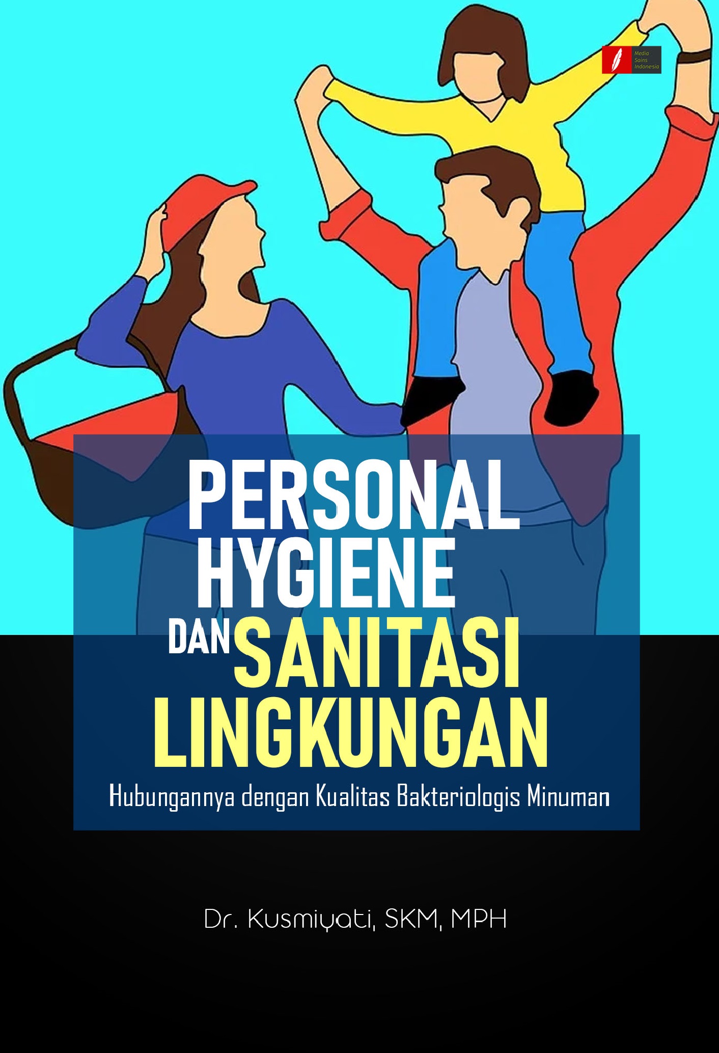 Personal hygiene dan sanitasi lingkungan [sumber elektronis] : hubungannya dengan kualitas bakteriologis minuman