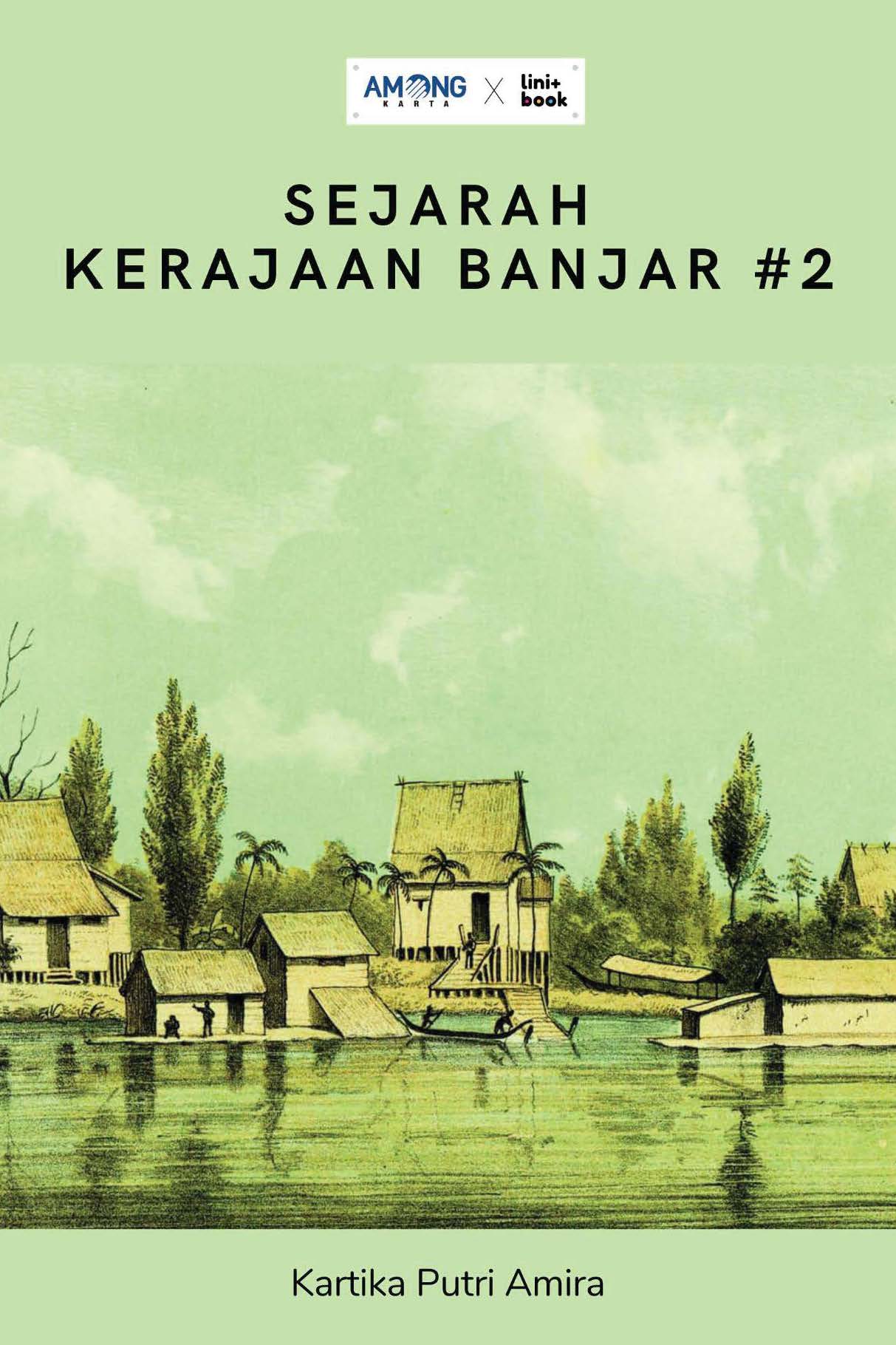 Sejarah Kerajaan Banjar #2 [sumber elektronis]