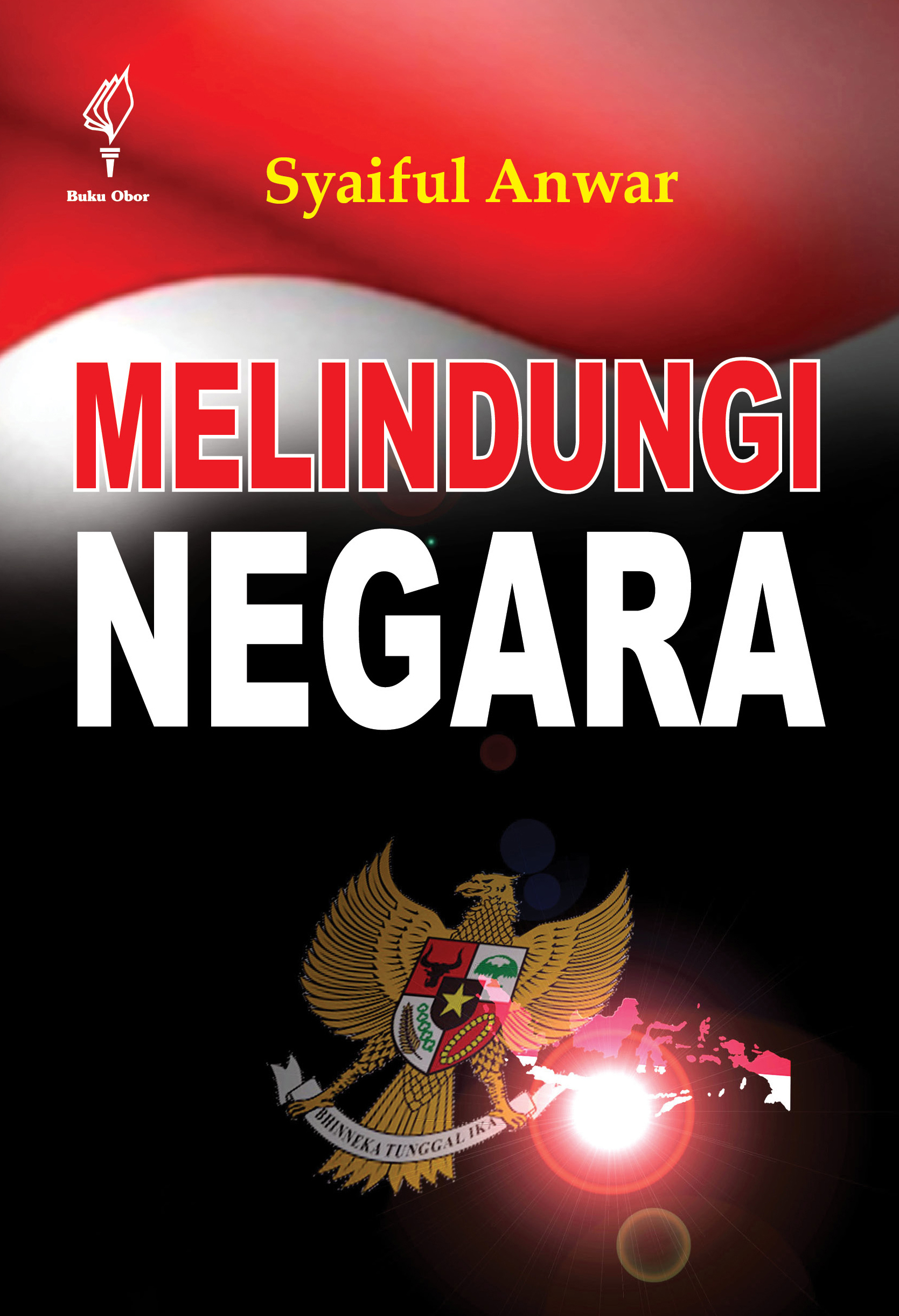 Melindungi negara [sumber elektronis]