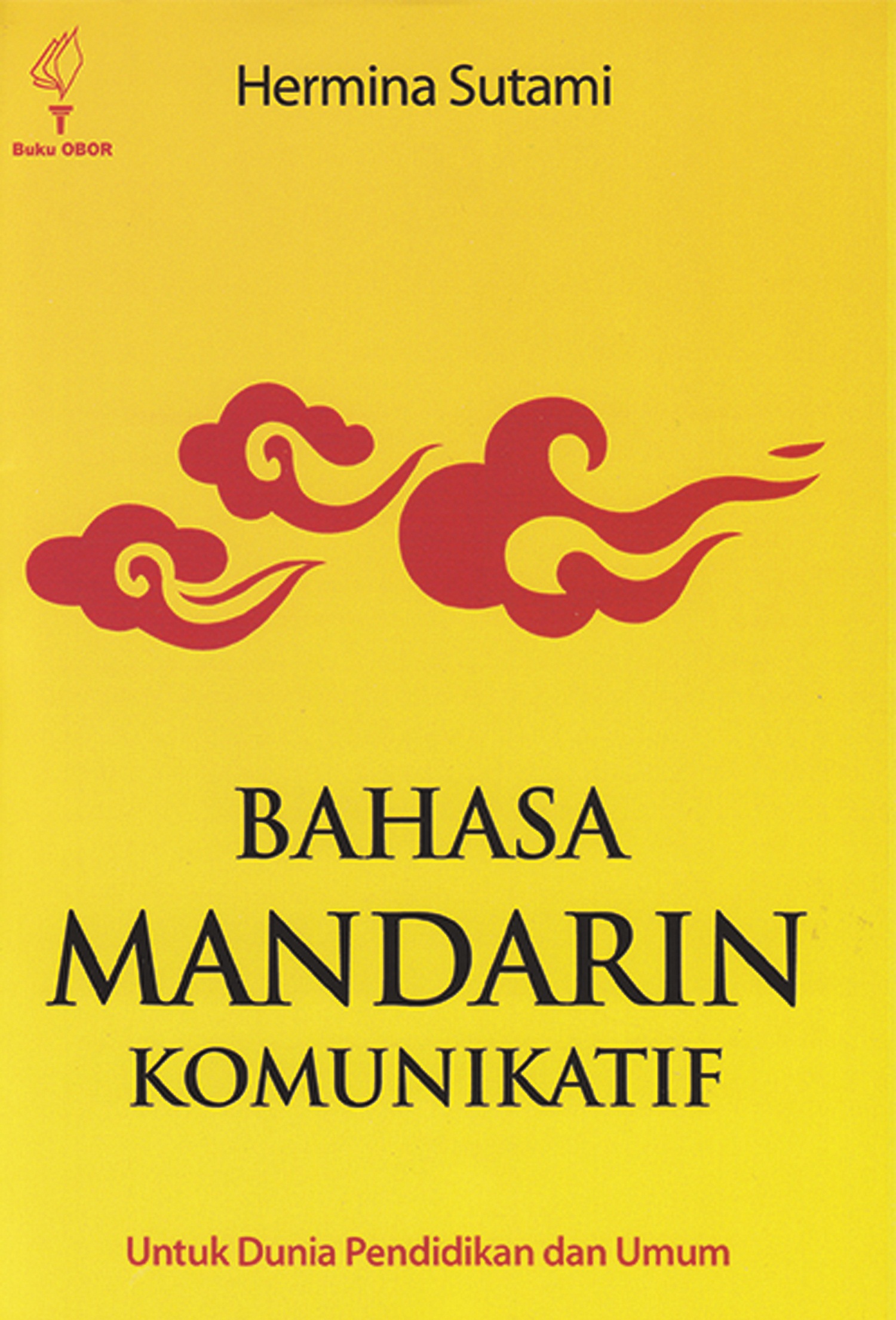 Bahasa mandarin komunikatif [sumber elektronis]: