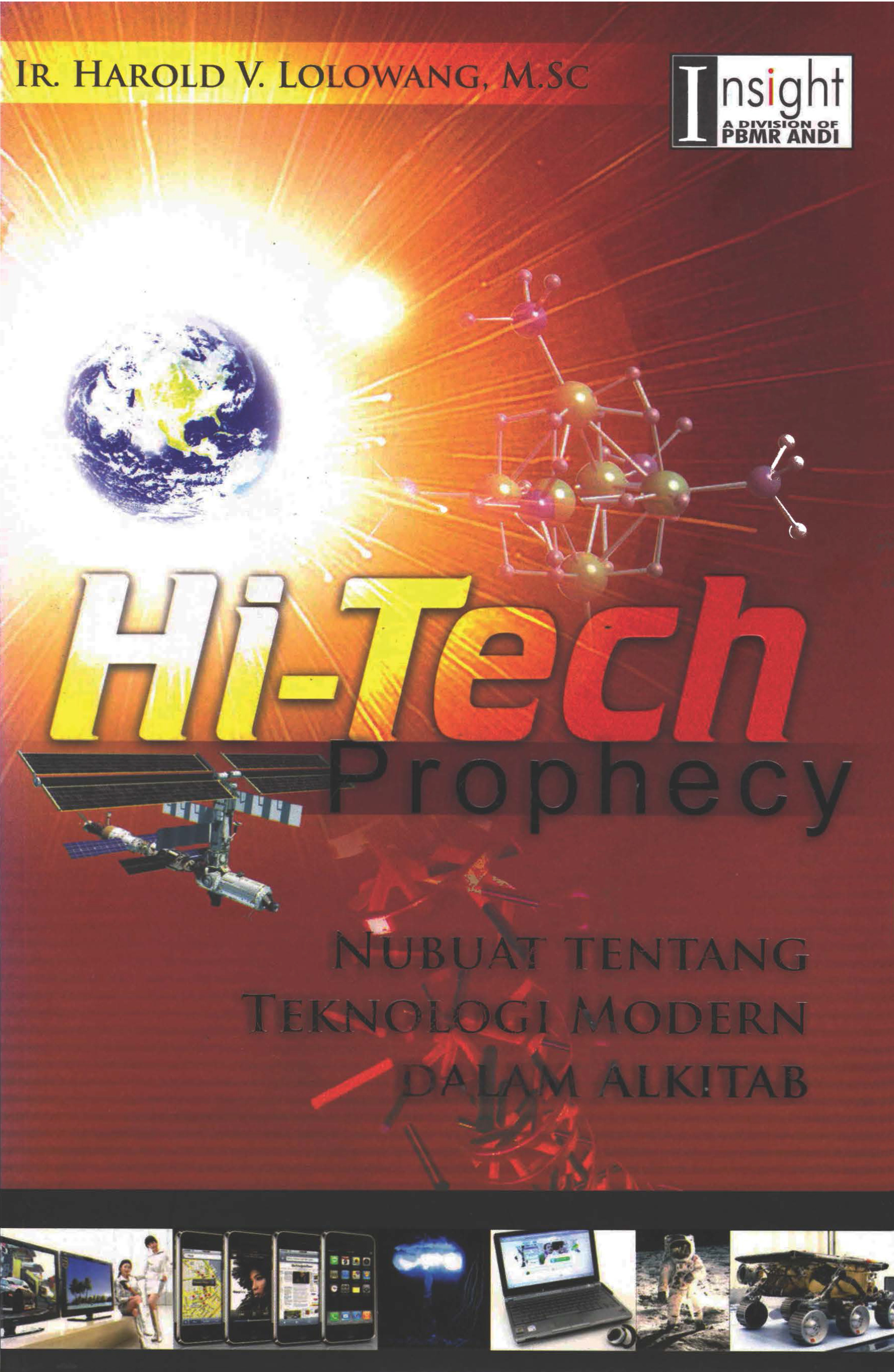 Hi-tech prophecy : nubuat tentang teknologi modern dalam Alkitab [sumber elektronis]