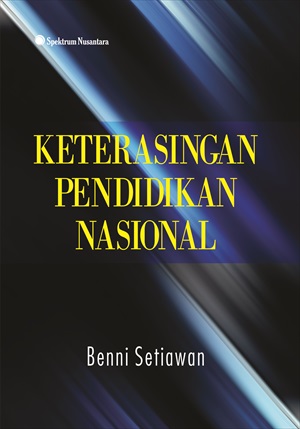 Keterasingan pendidikan nasional [sumber elektronis]