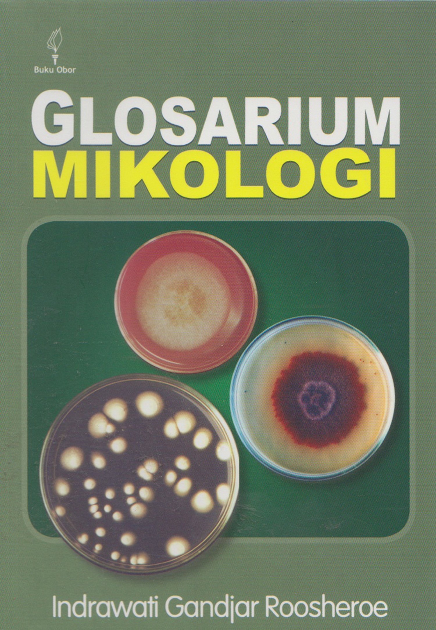 Glosarium mikologi [sumber elektronis]