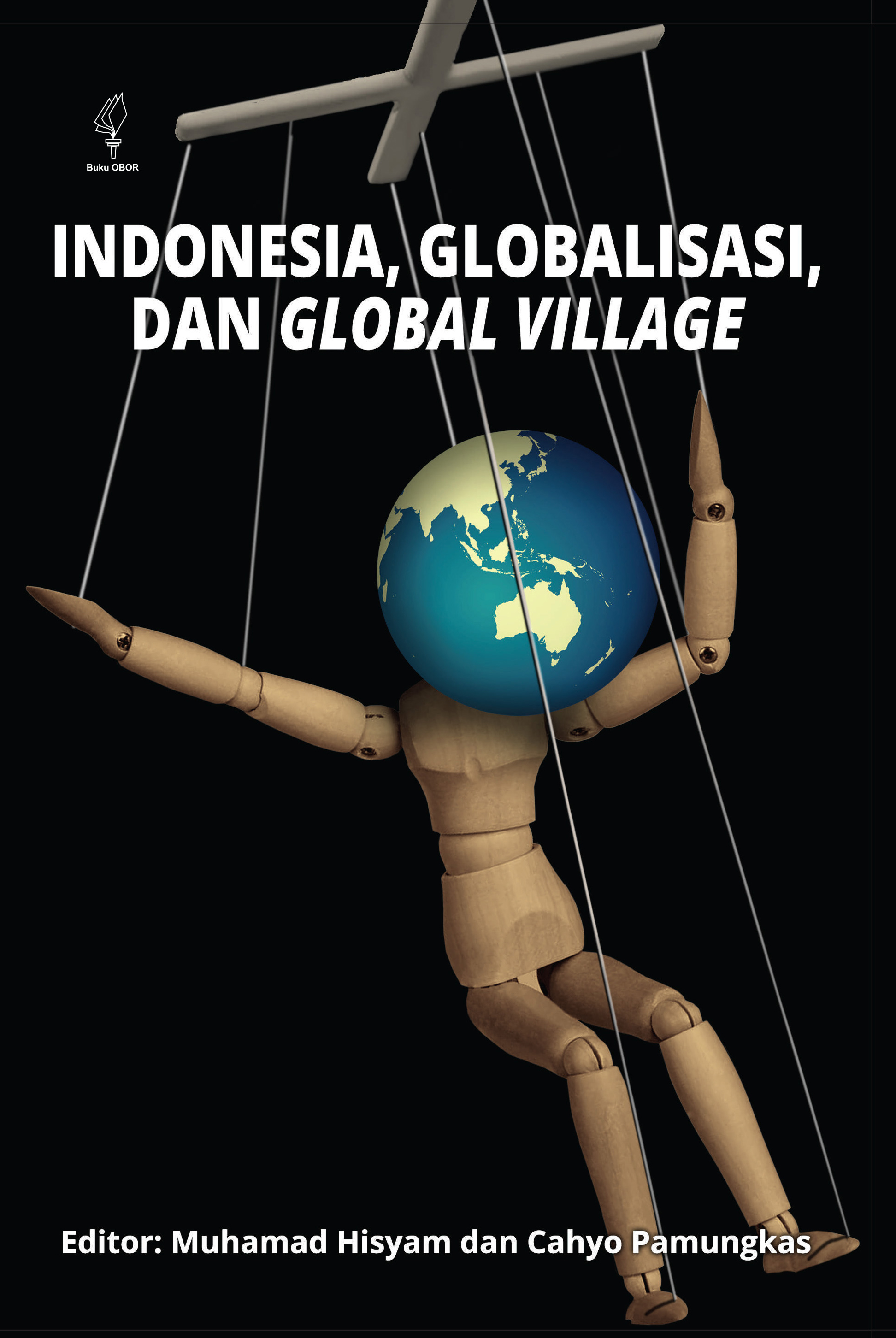 Indonesia, globalisasi dan global village [sumber elektronis]