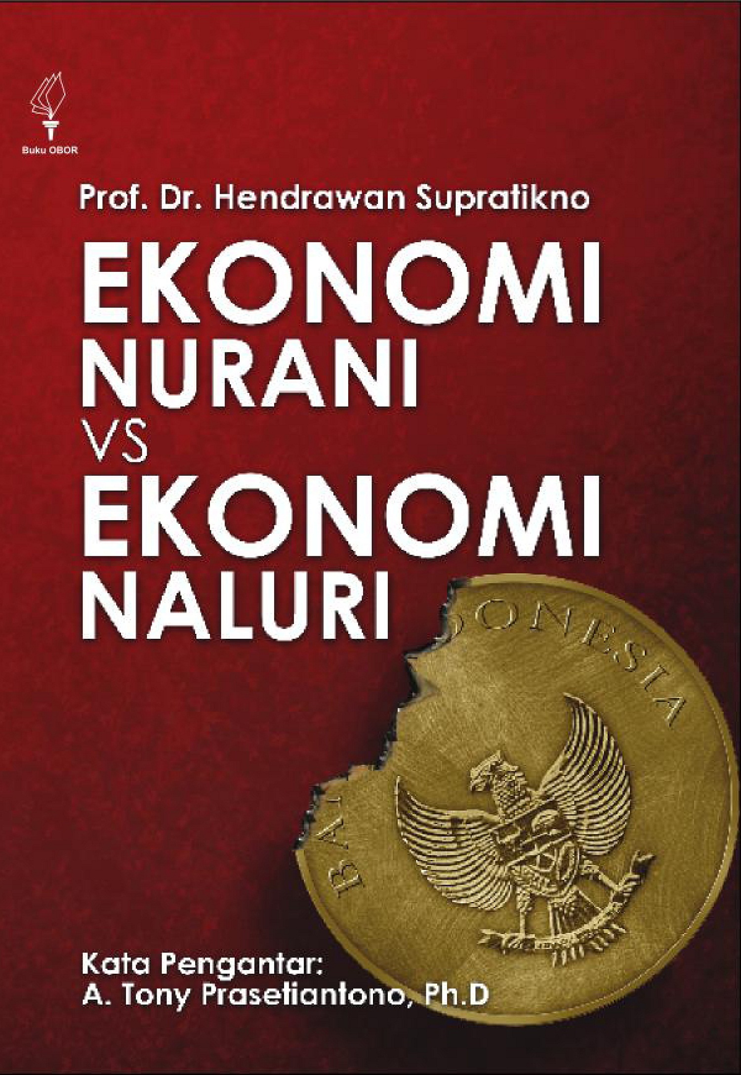 Ekonomi nurani vs ekonomi naluri [sumber elektronis]