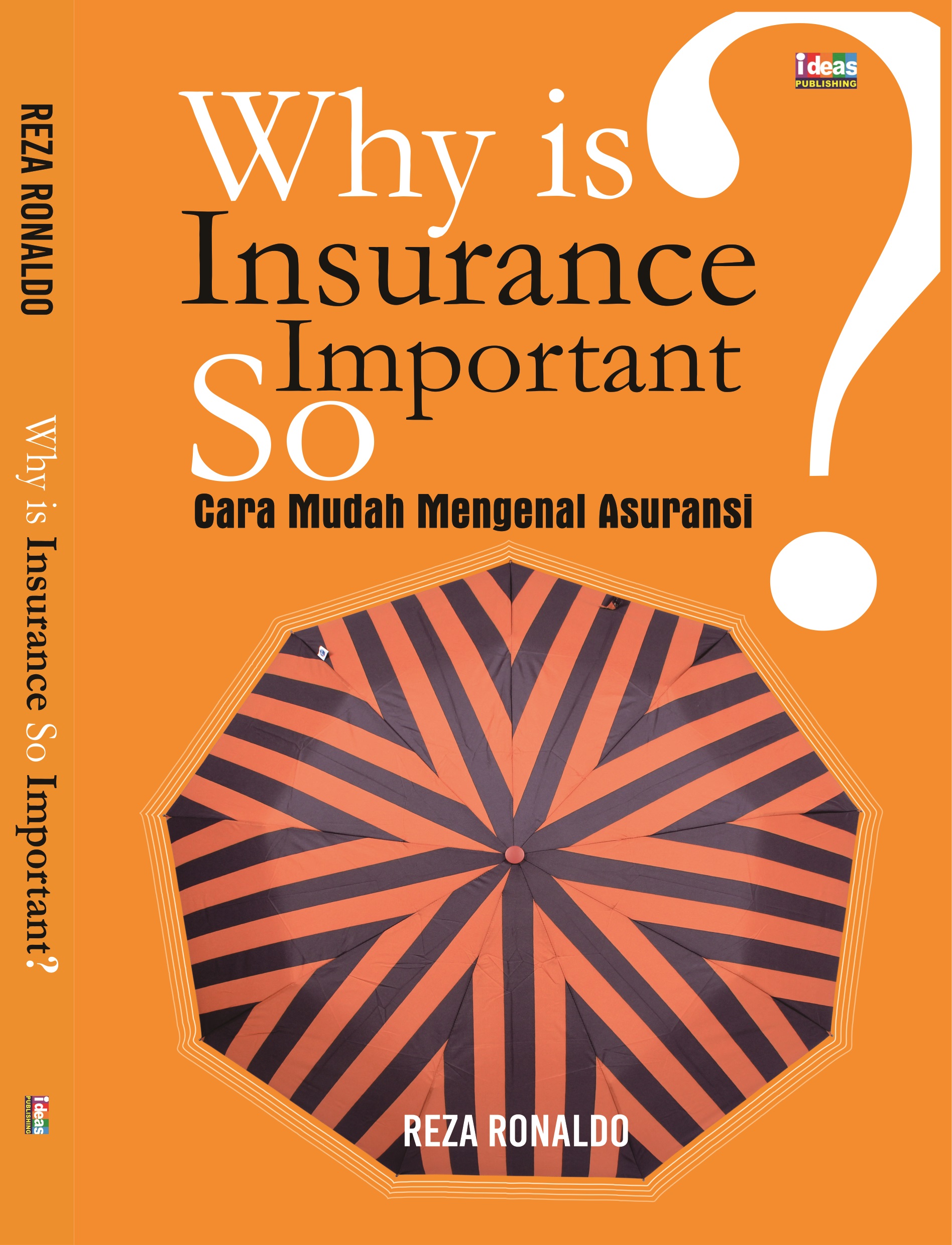 Why insurance is so important [sumber elektronis]