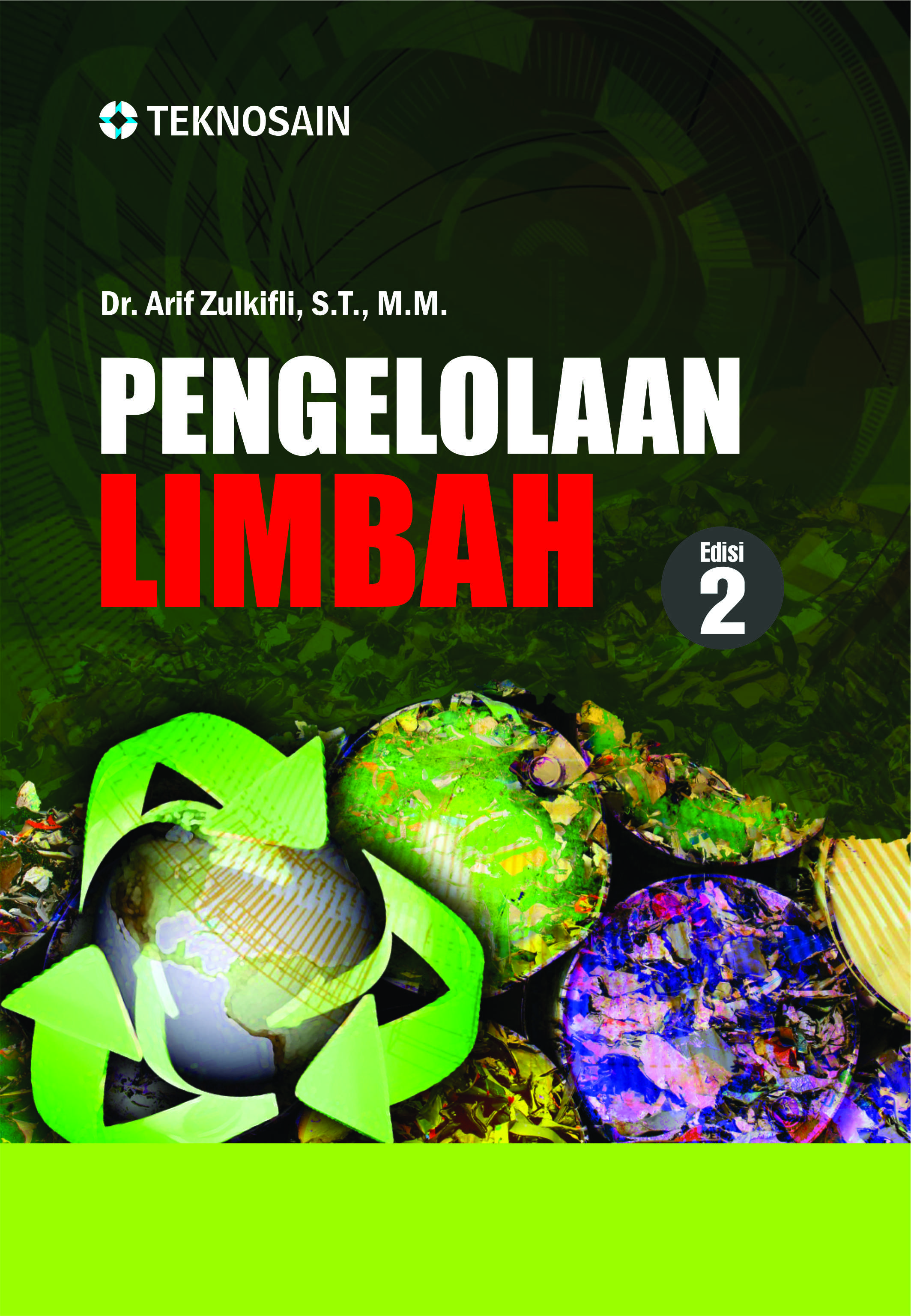 Pengelolaan limbah [sumber elketronis]