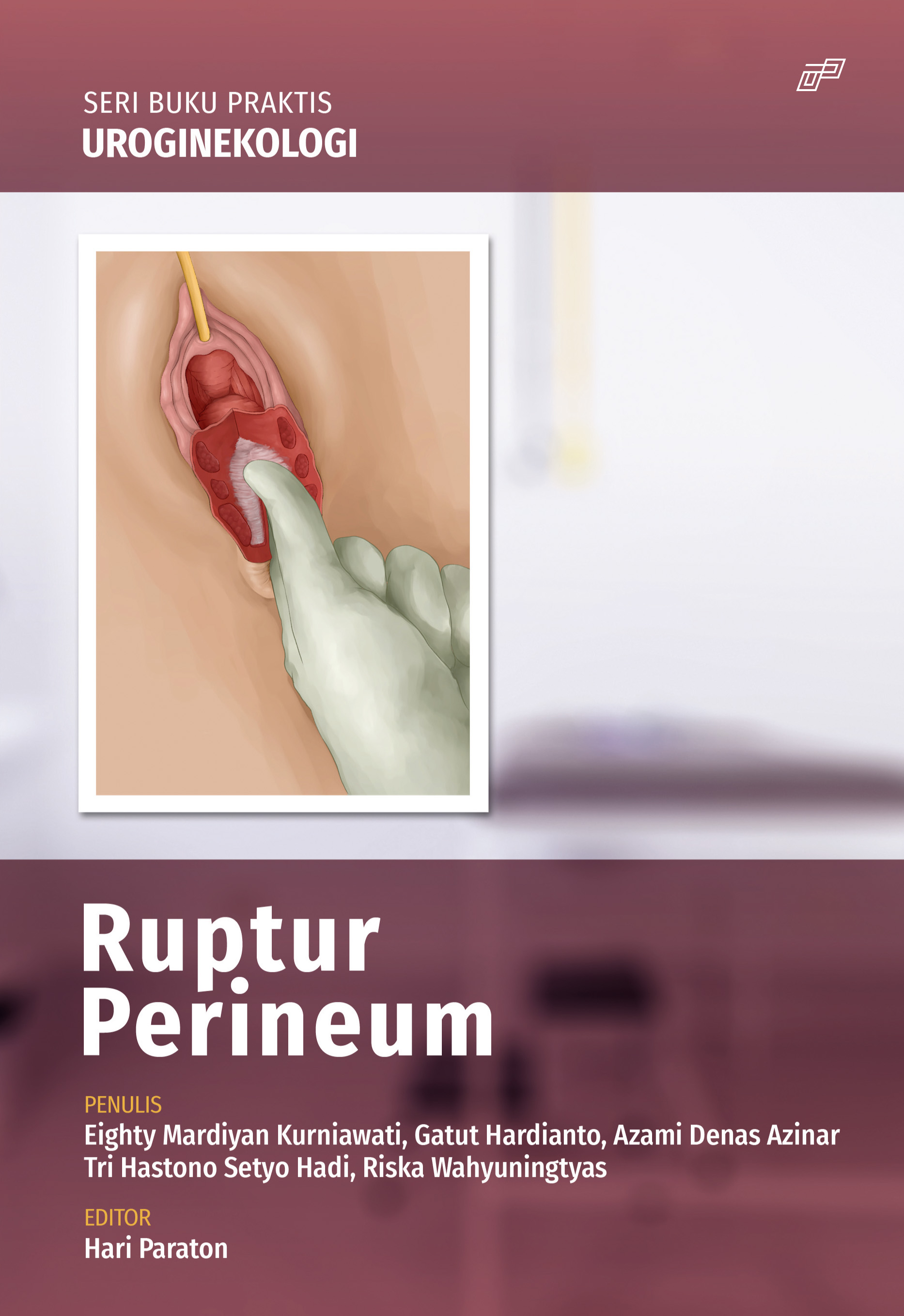 Ruptur perineum [sumber elektronis]