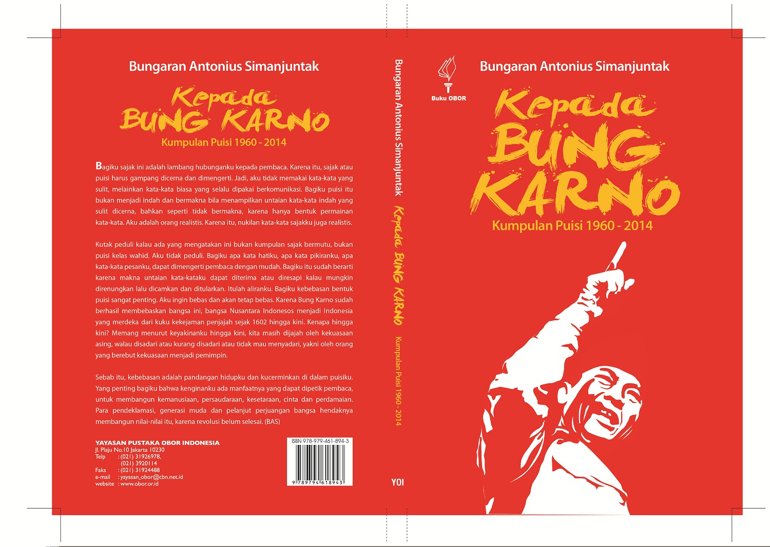 Kepada Bung Karno [sumber elektronis]: kumpulan puisi 1960-2014