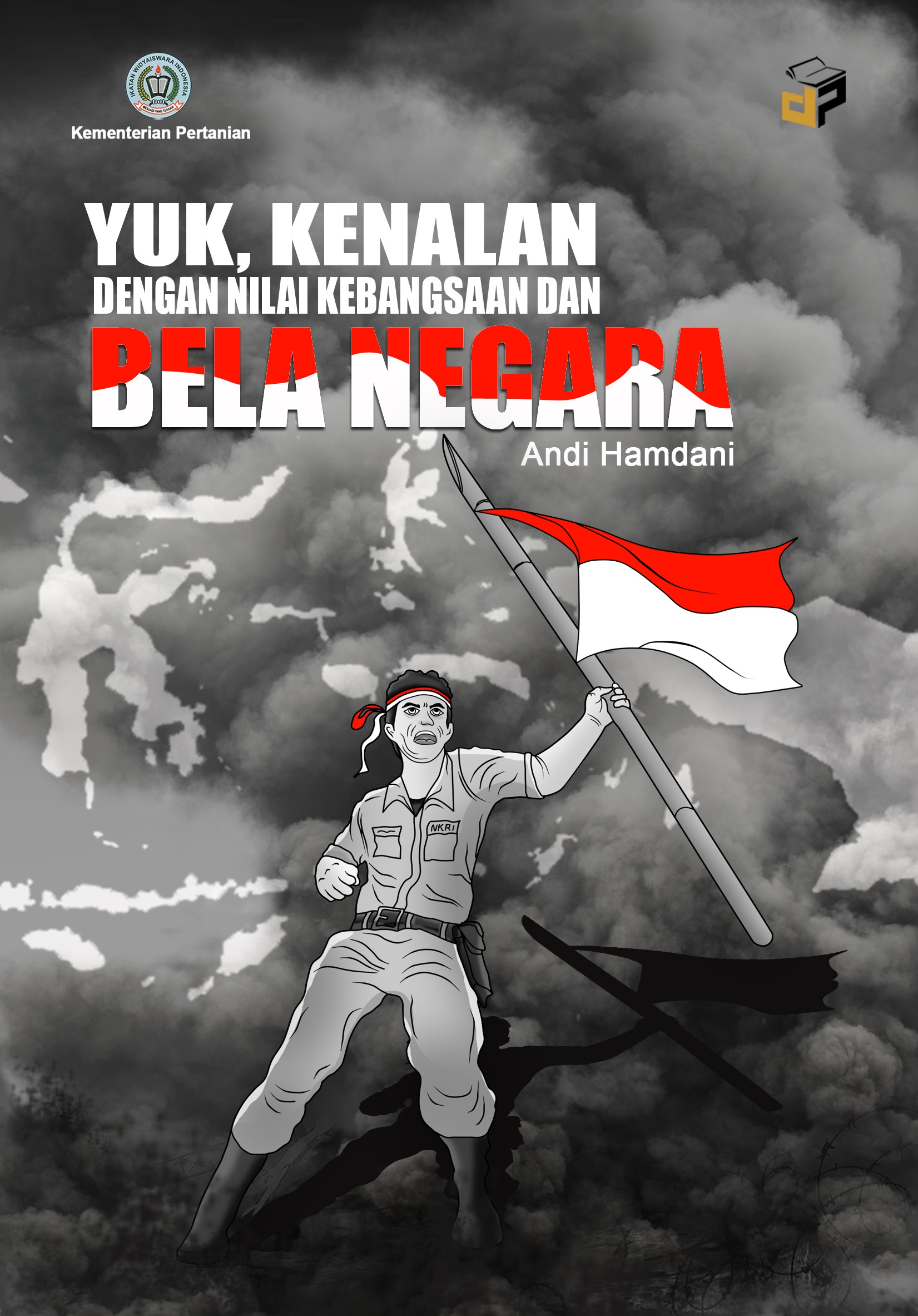 Yuk, kenalan dengan nilai kebangsaan dan bela negara [sumber elektronis]