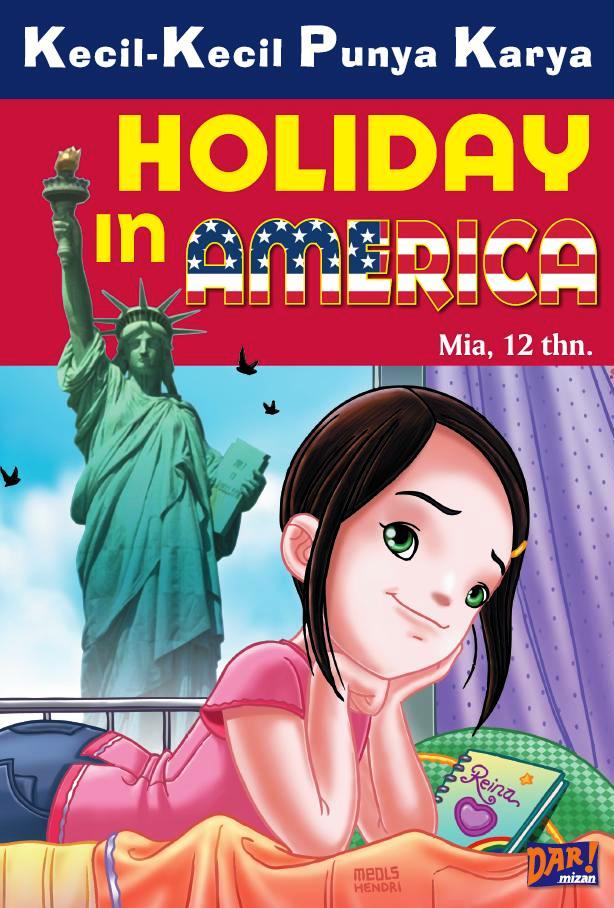 Holiday in America [sumber elektronis]