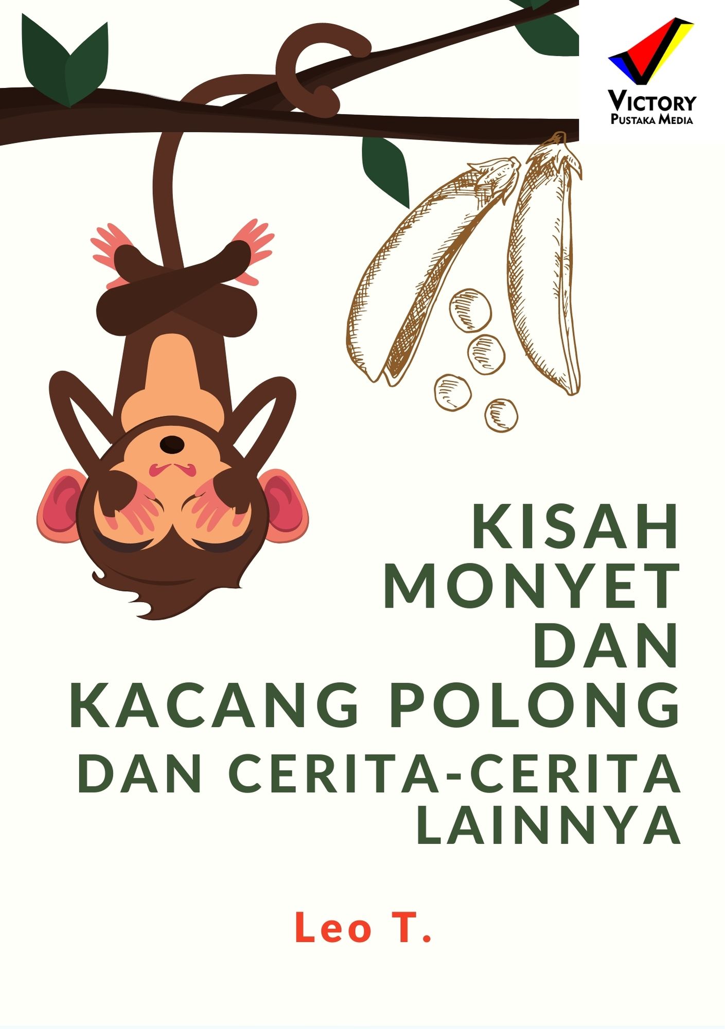 Kisah Monyet Dan Kacang Polong Dan Cerita Cerita Lainnya [sumber