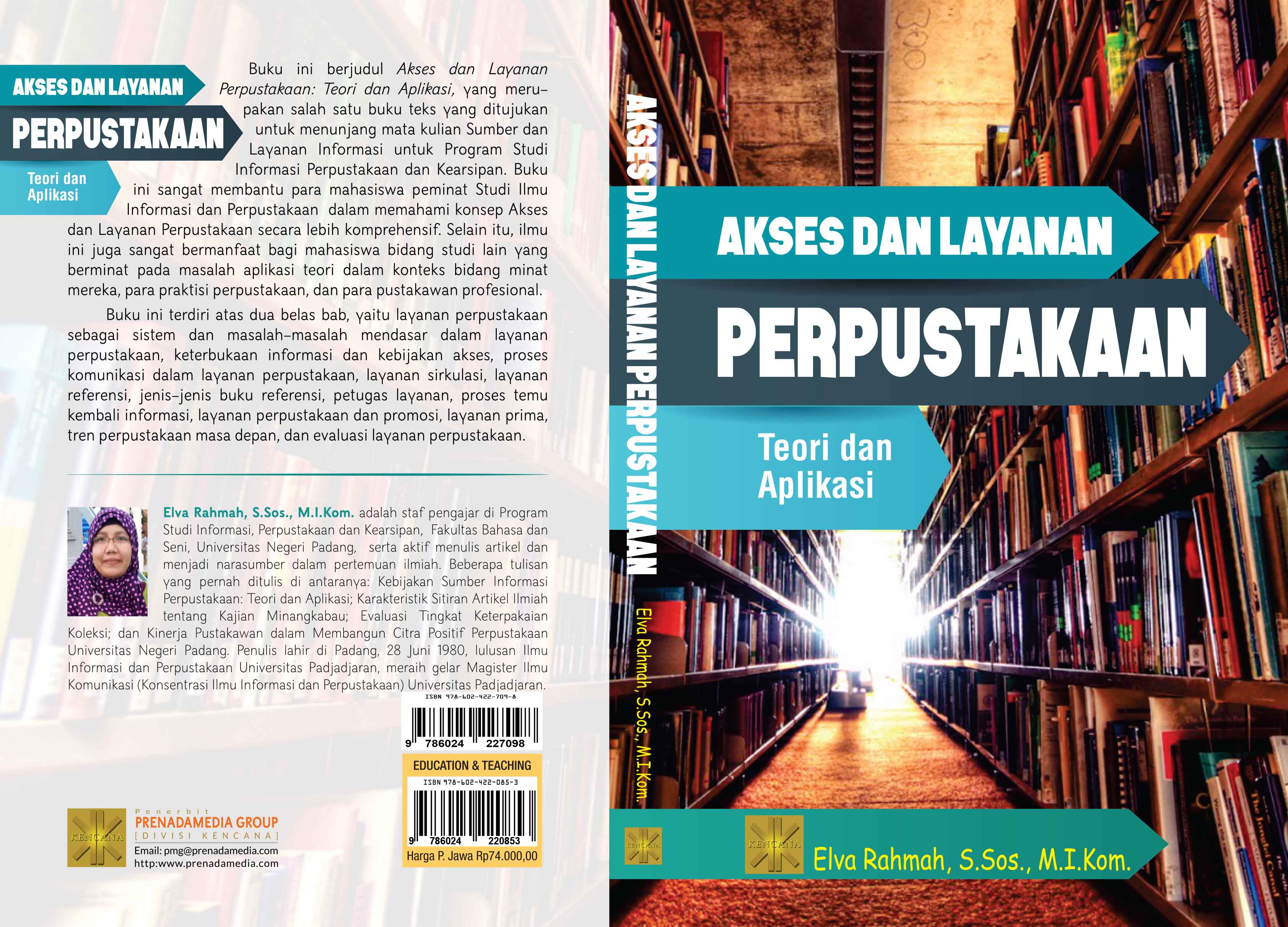 Akses dan layanan perpustakaan: teori dan aplikasi [sumber elektronis]