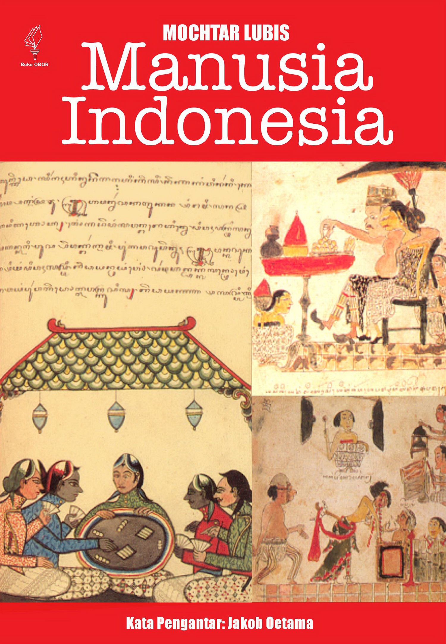 Manusia Indonesia [sumber elektronis]: sebuah pertanggungjawaban