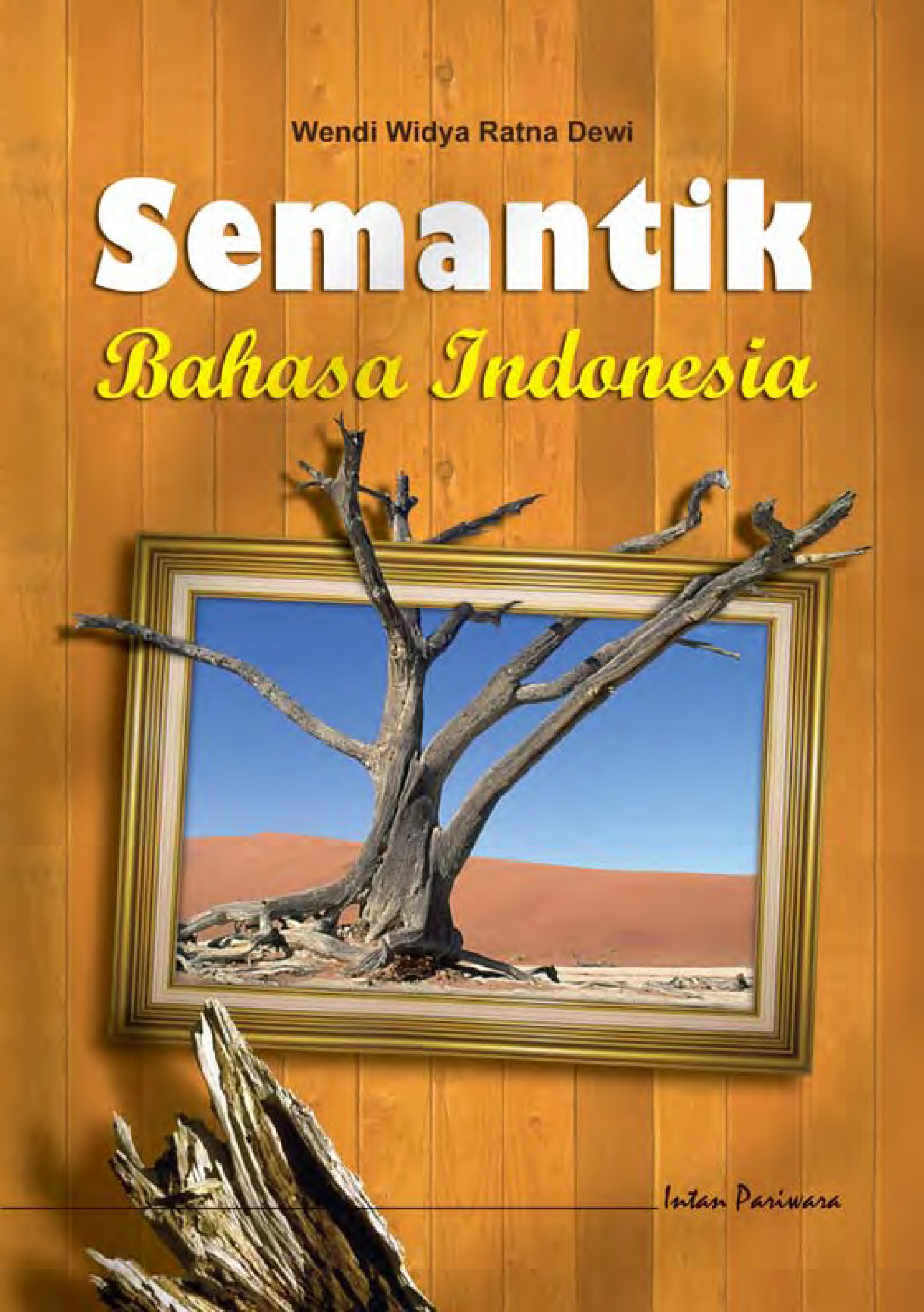 Semantik bahasa Indonesia [sumber elektronis]