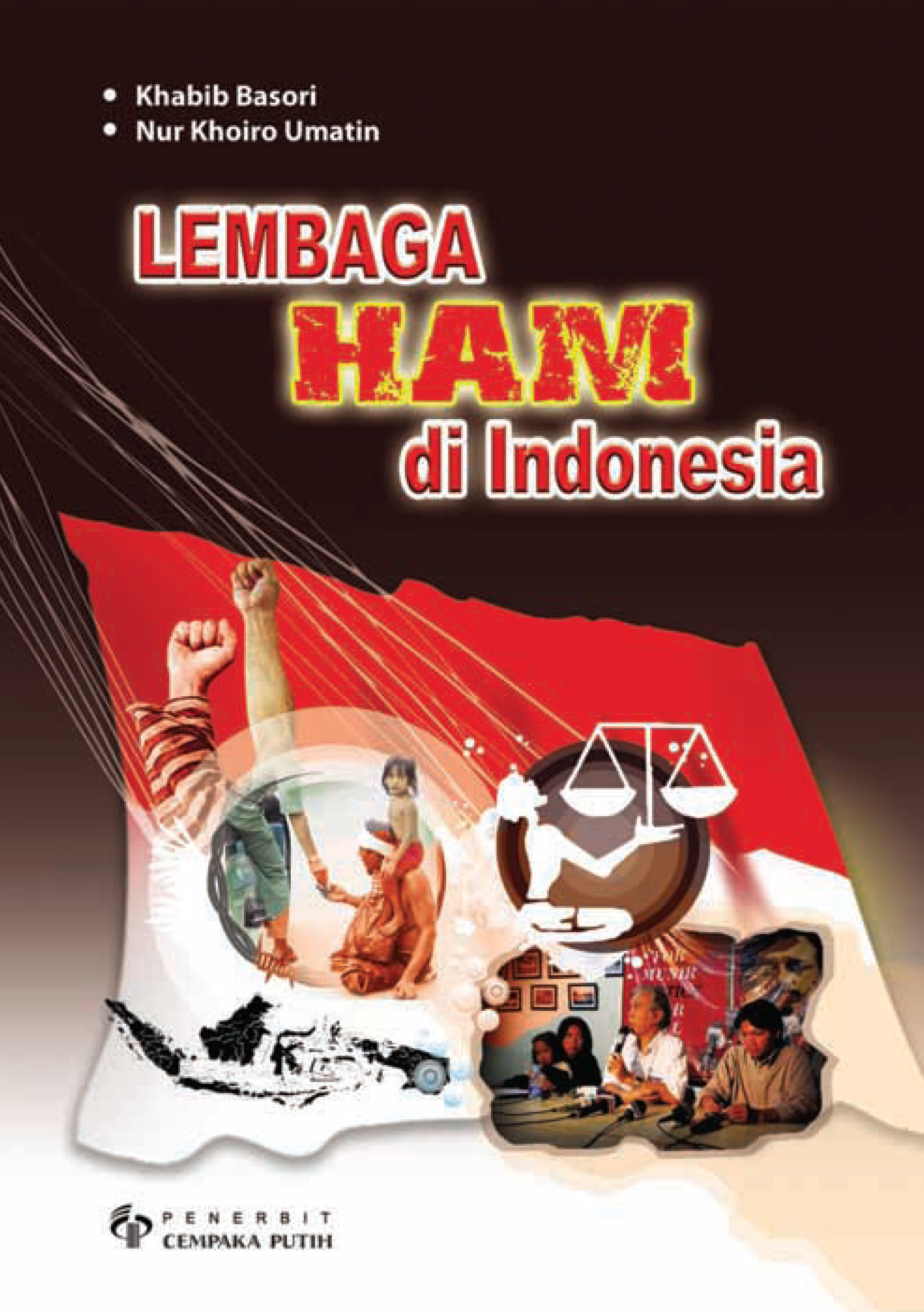 Lembaga HAM di Indonesia [sumber elektronis]