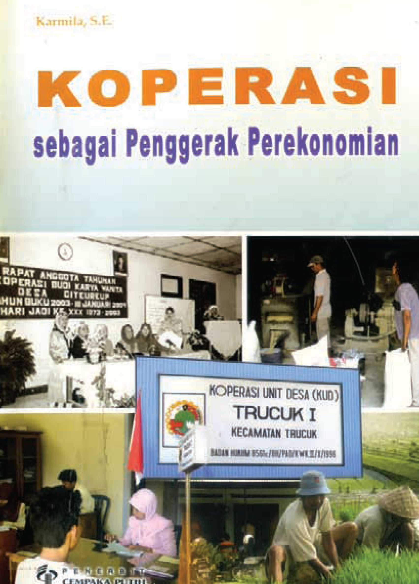 Koperasi sebagai penggerak perekonomian [sumber elektronis]