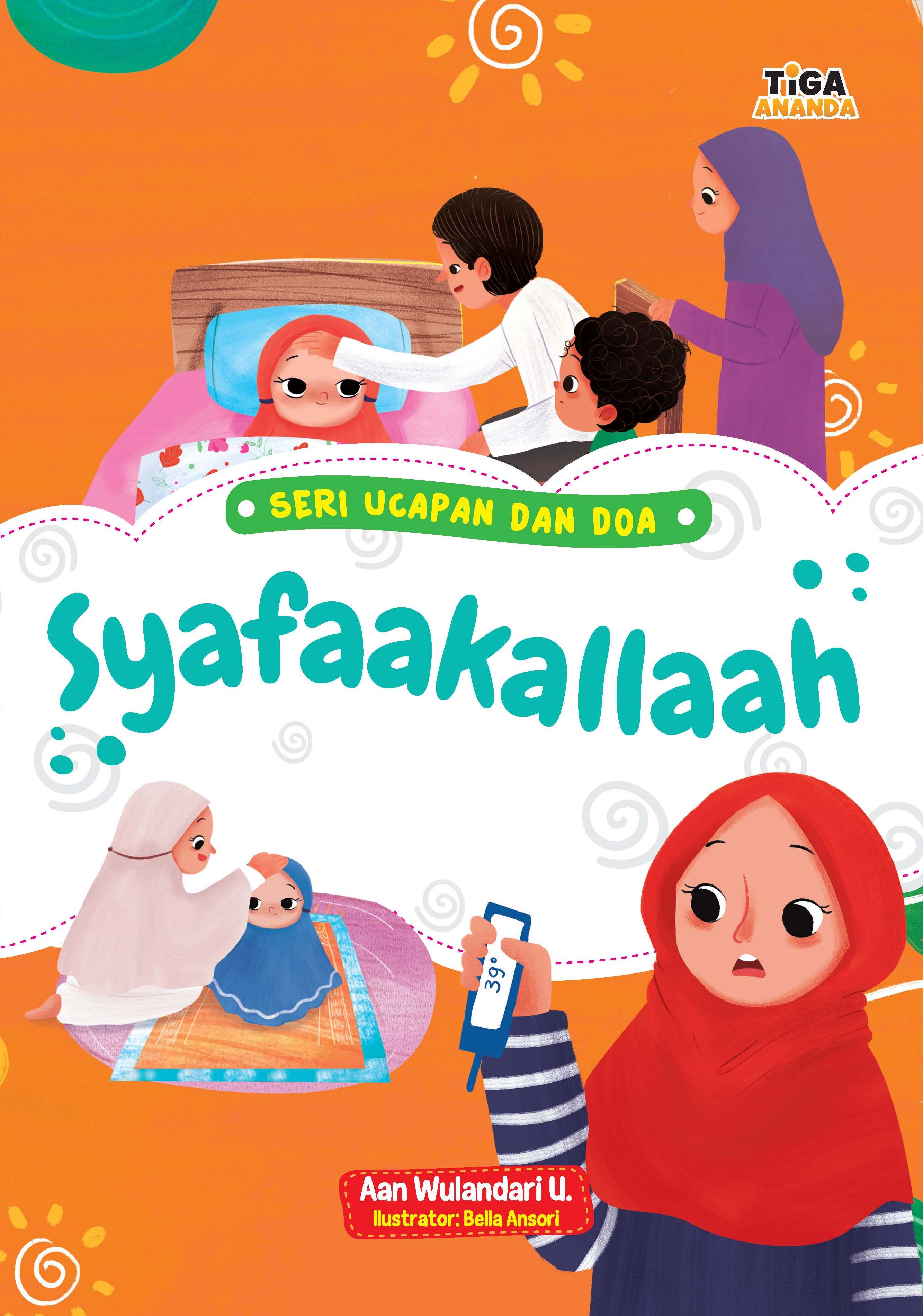 Syafaakallaah [sumber elektronis]