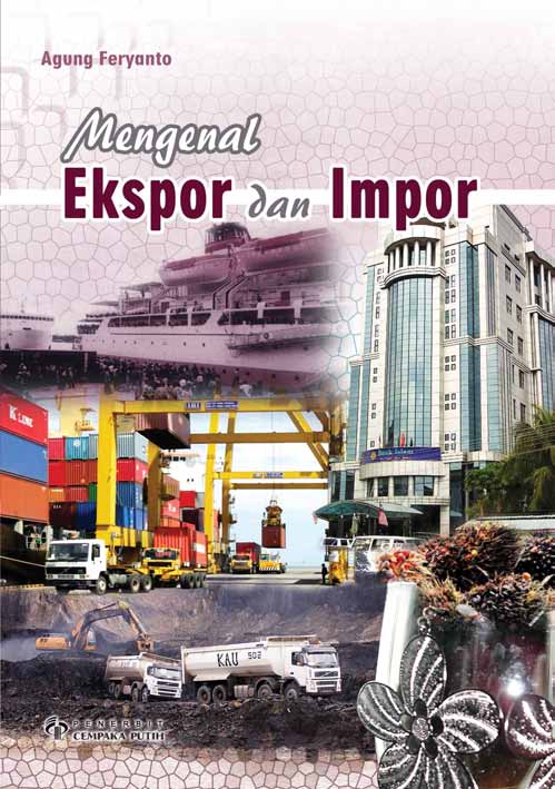 Mengenal ekspor dan impor [sumber elektronis]