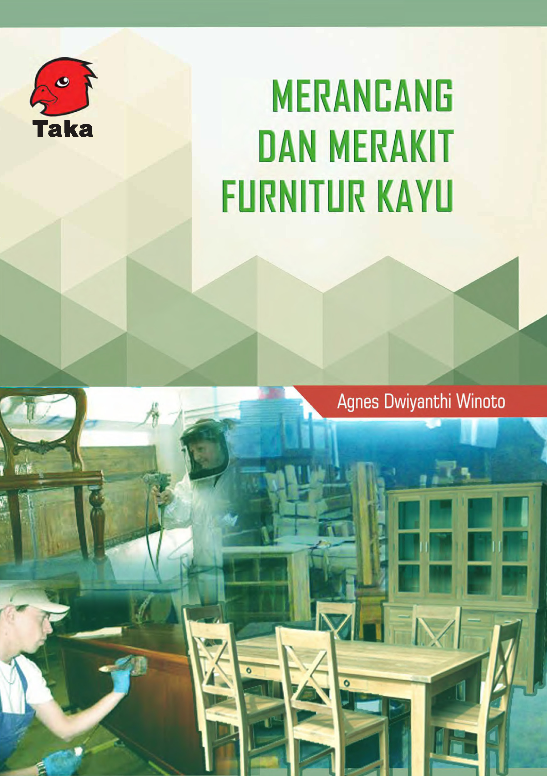 Merancang dan merakit furniture kayu [sumber elektronis]