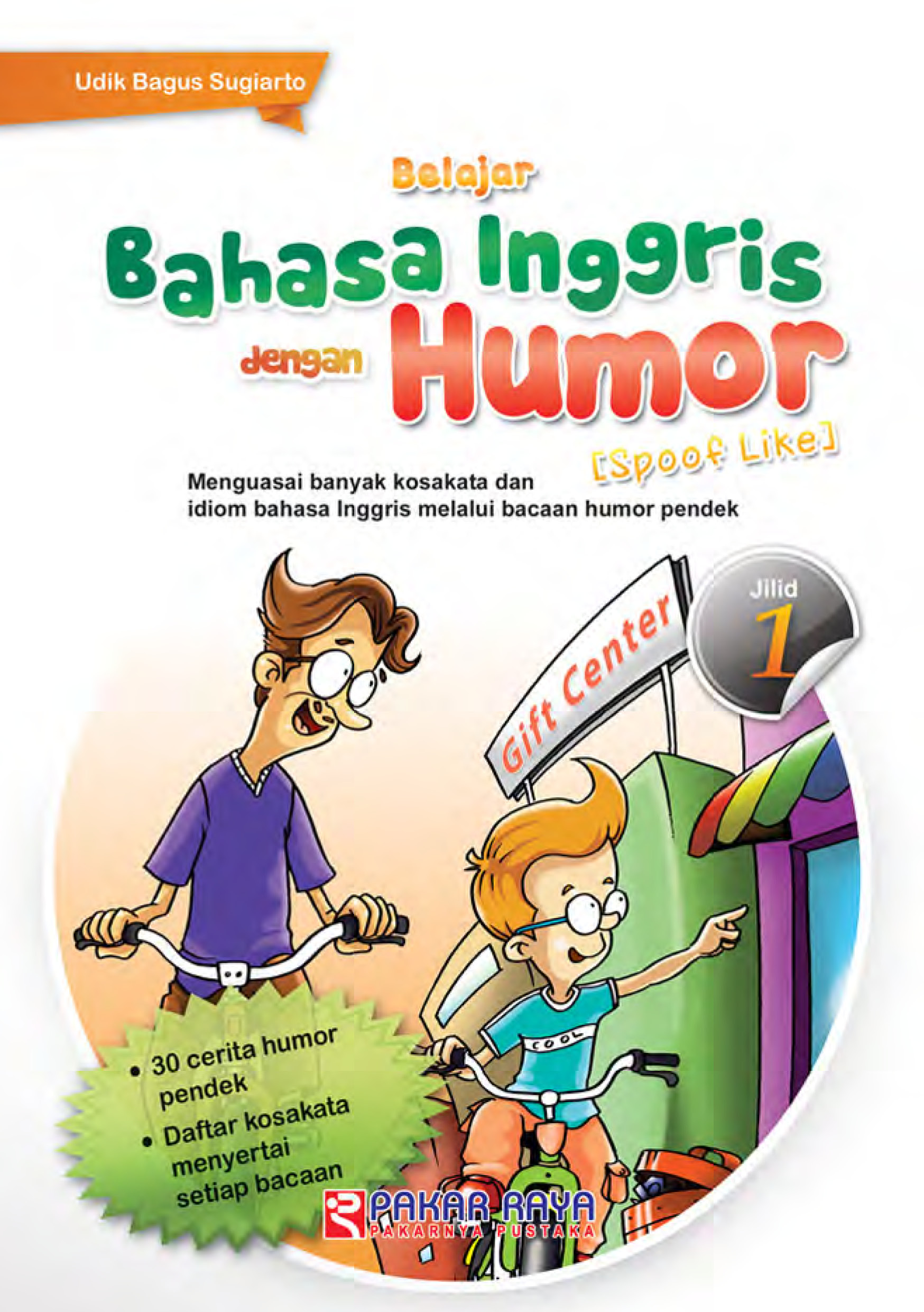 Belajar bahasa Inggris dengan humor [sumber elektronis]