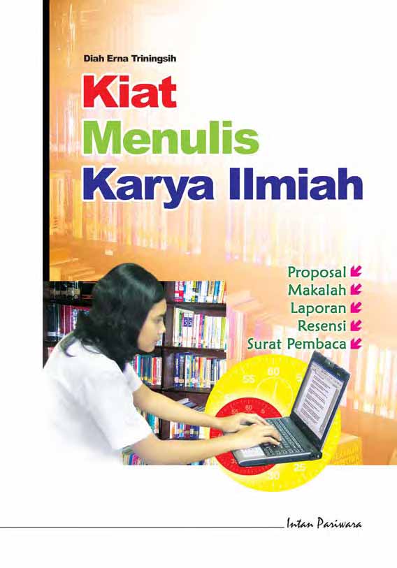 Kiat menulis karya ilmiah [sumber elektronis]