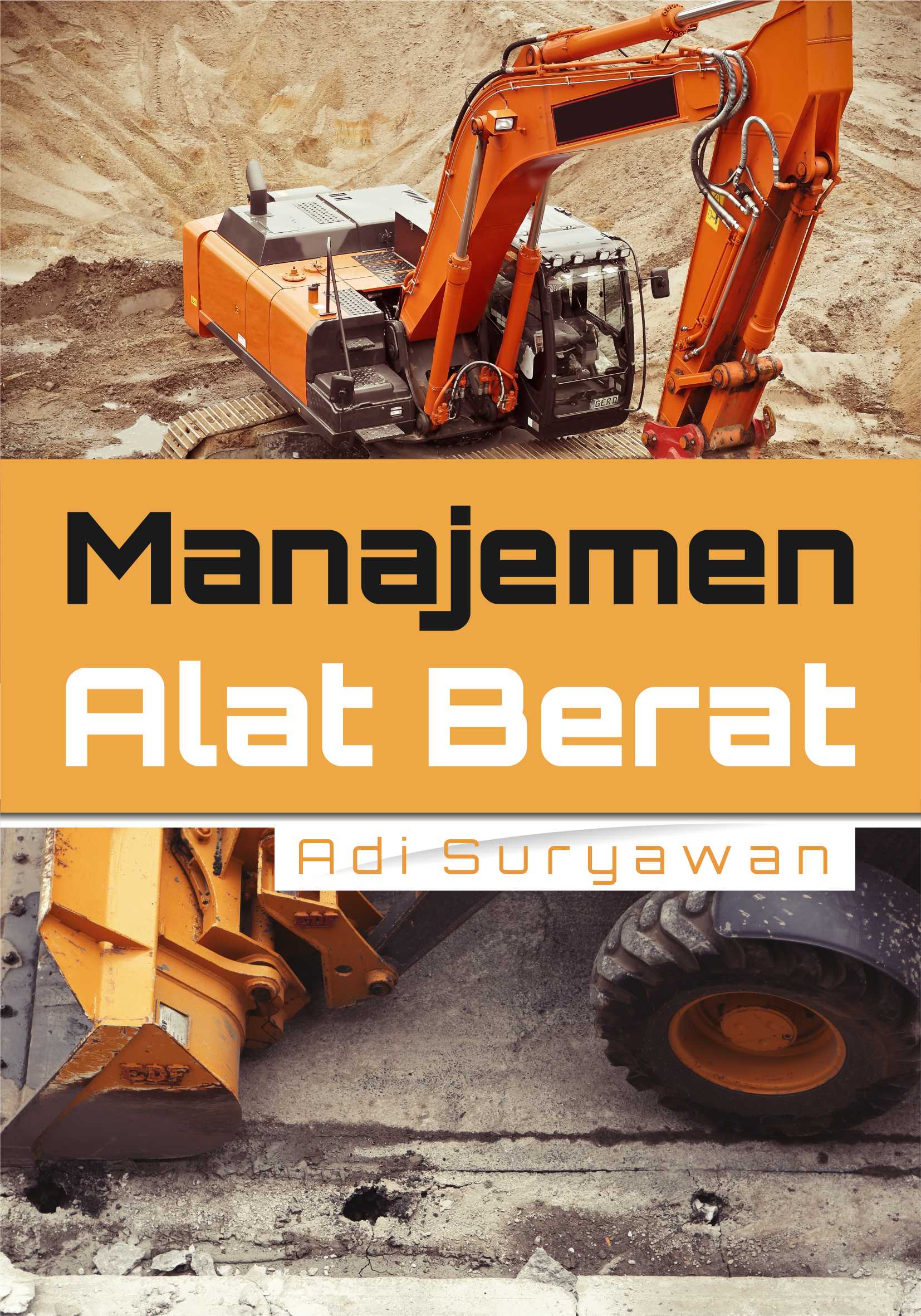 Manajemen alat berat [sumber elektronis]