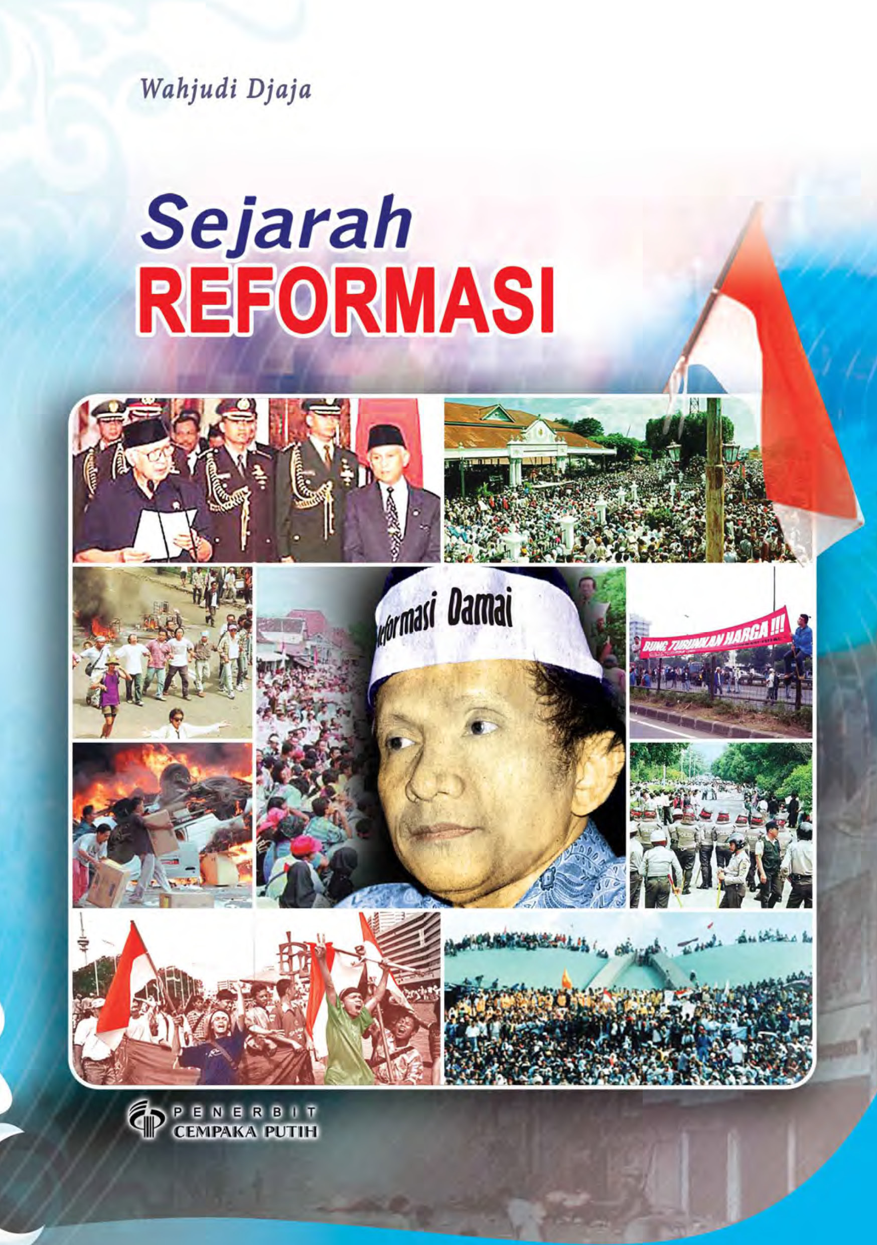 Sejarah reformasi [sumber elektronis]