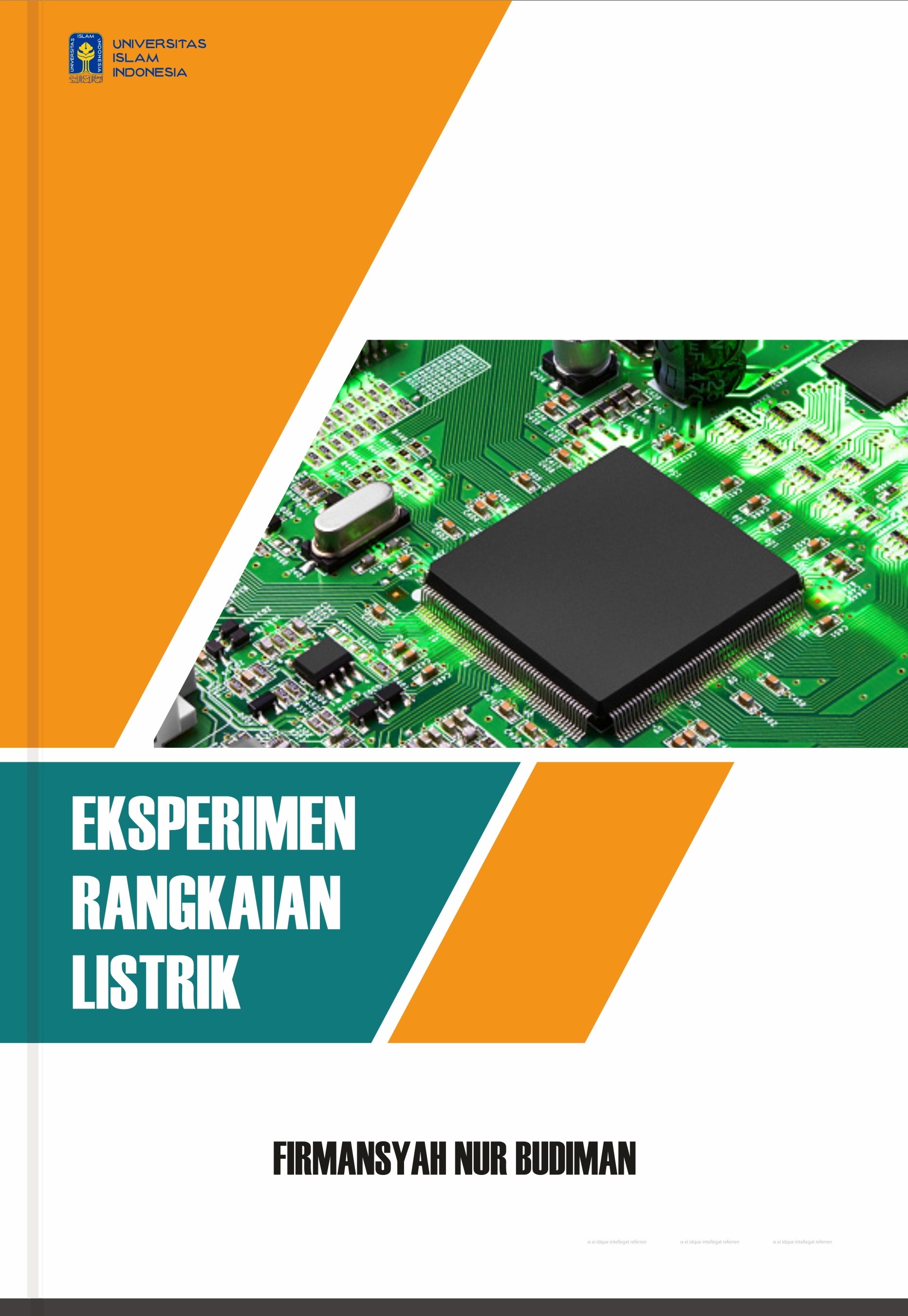 Modul praktikum eksperimen rangkaian listrik [sumber elektronis]