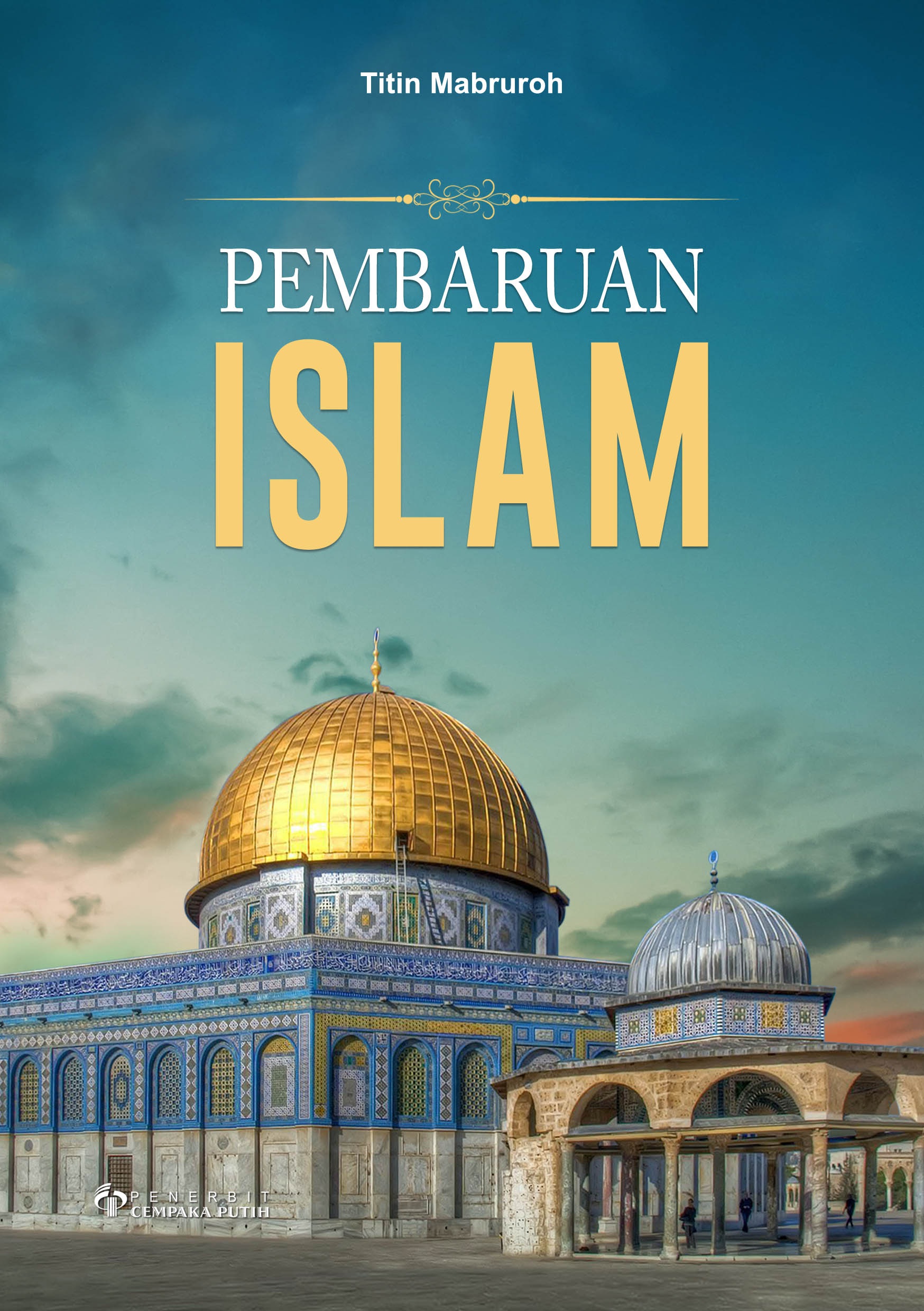 Pembaruan Islam [sumber elektronis]