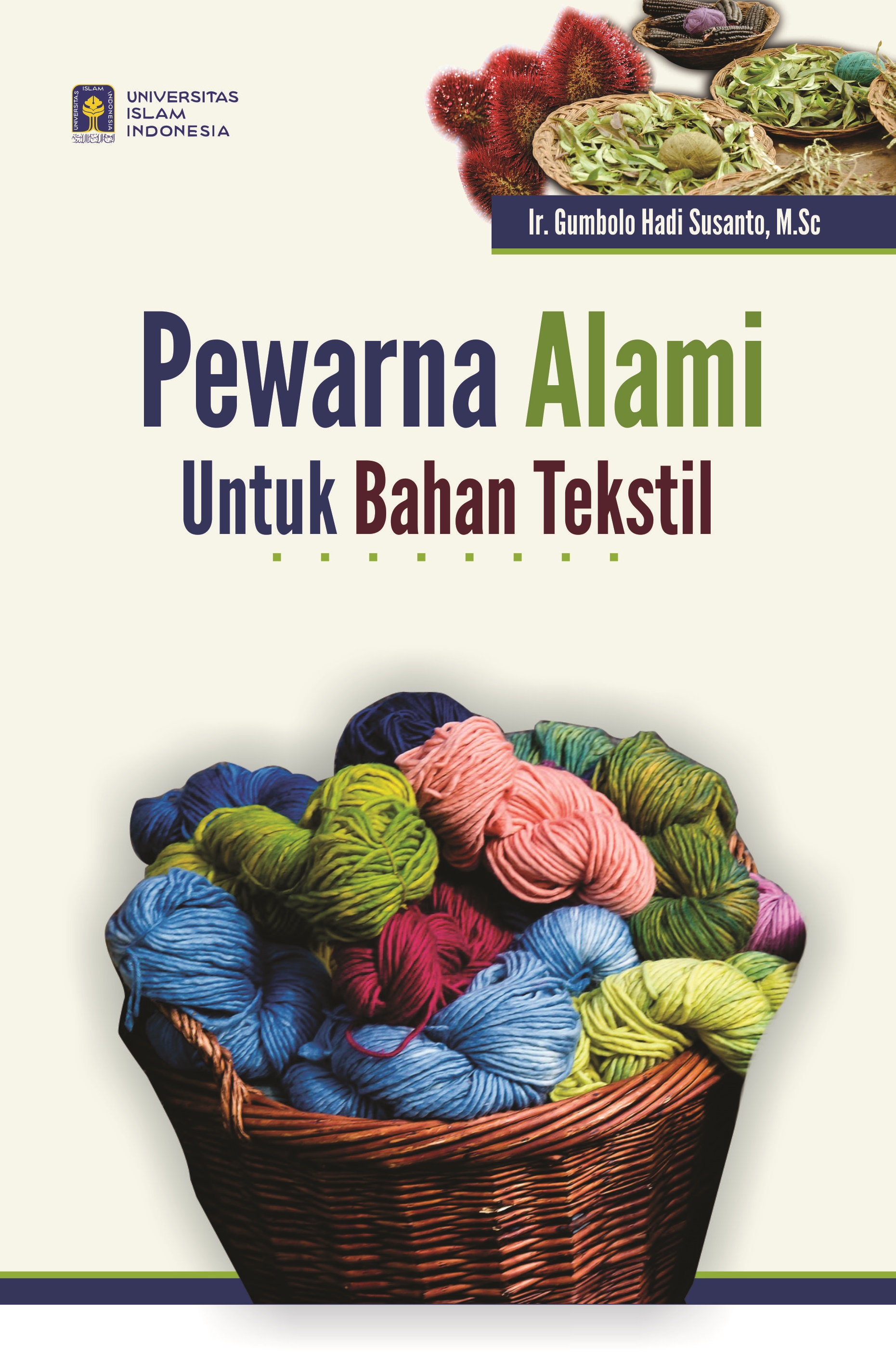 Pewarna alami untuk bahan tekstil [sumber elektronis]