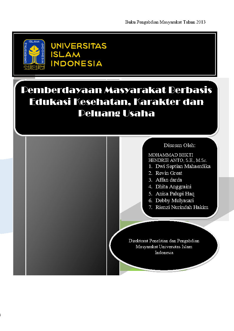 Pemberdayaan masyarakat berbasis edukasi kesehatan, karakter dan peluang usaha[sumber elektronis]