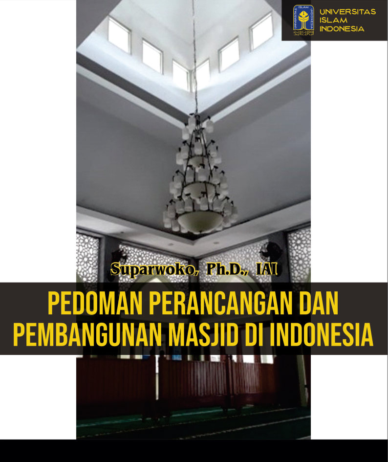 Pedoman perancangan dan pembangunan masjid di Indonesia [sumber elektronis]