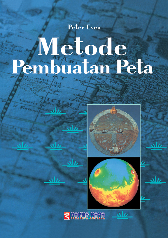 Metode pembuatan peta [sumber elektronis]