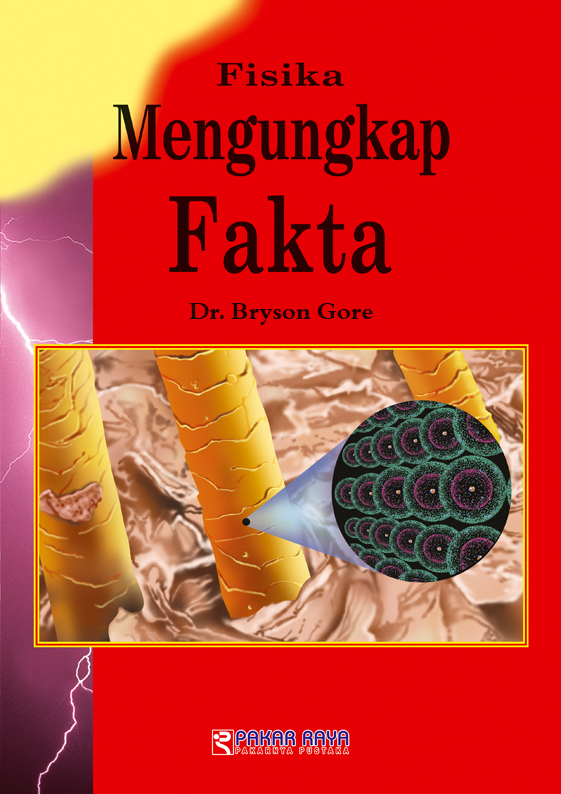 Fisika mengungkap fakta [sumber elektronis]