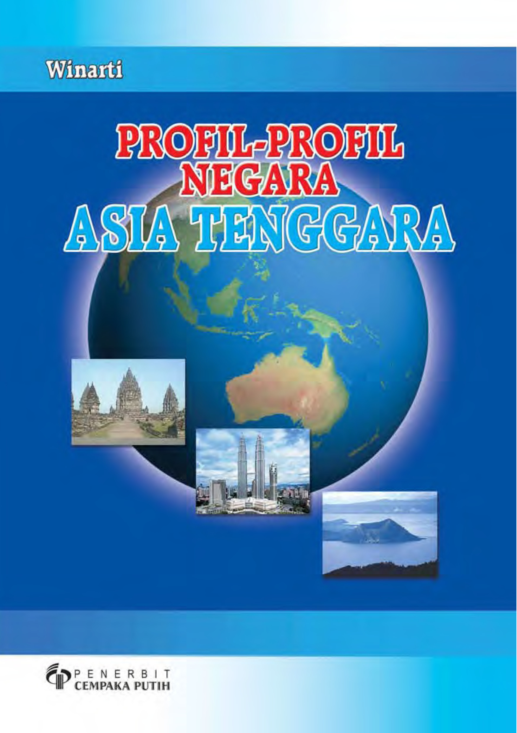 Profil-profil negara Asia Tenggara [sumber elektronis]