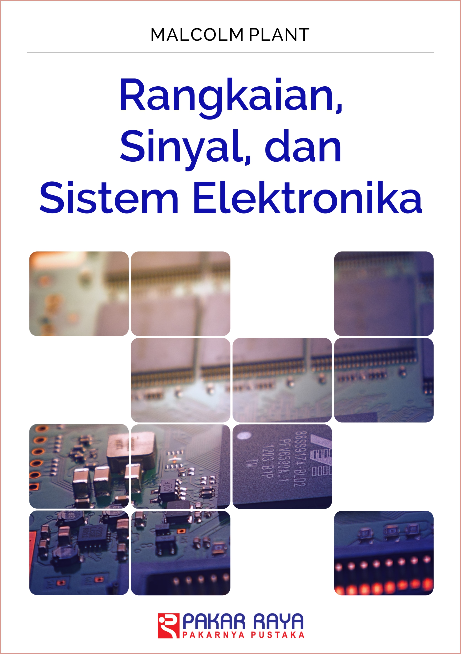 Rangkaian, sinyal, dan sistem elektronika [sumber elektronis]