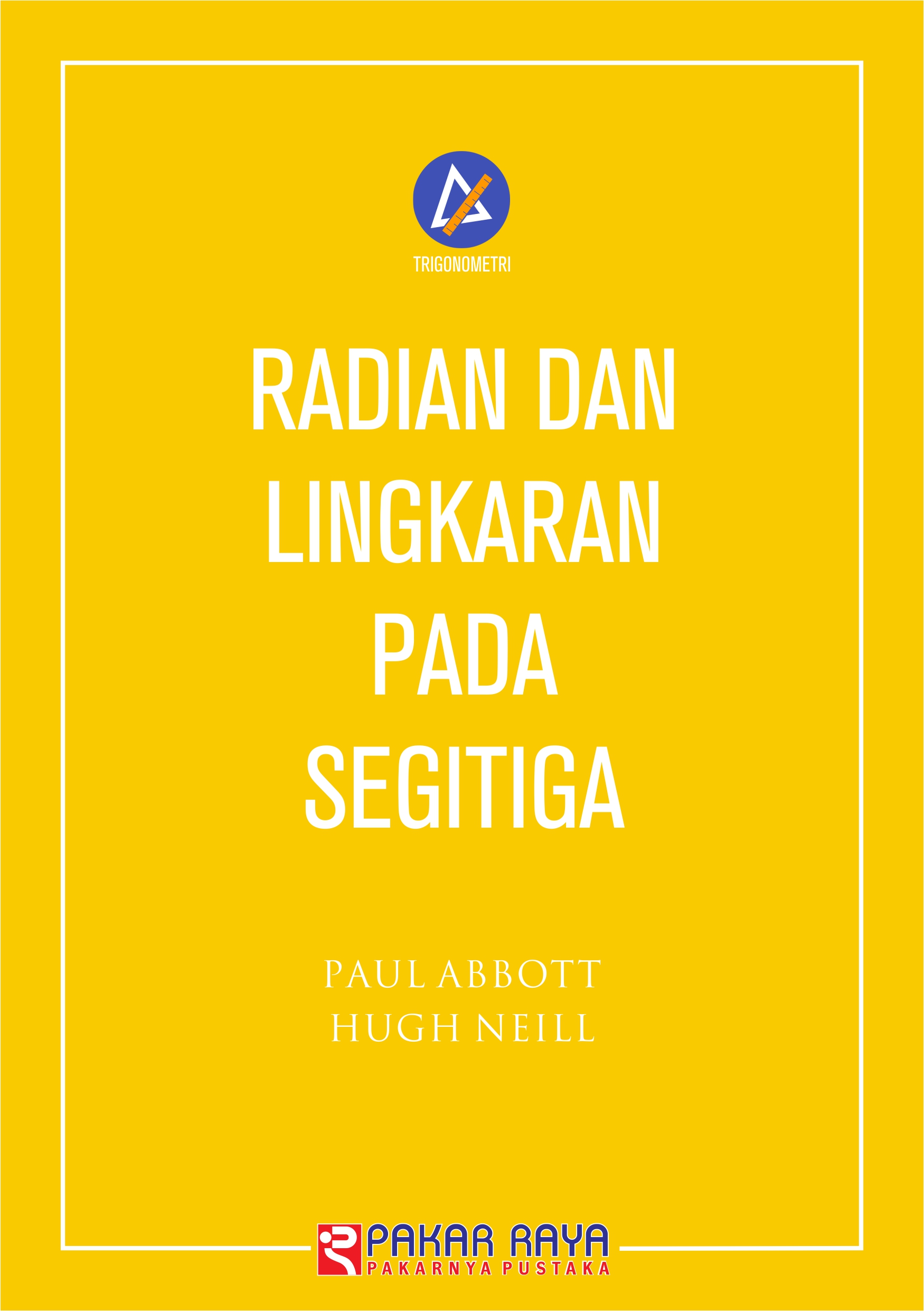 Radian dan lingkaran pada segitiga [sumber elektronis]