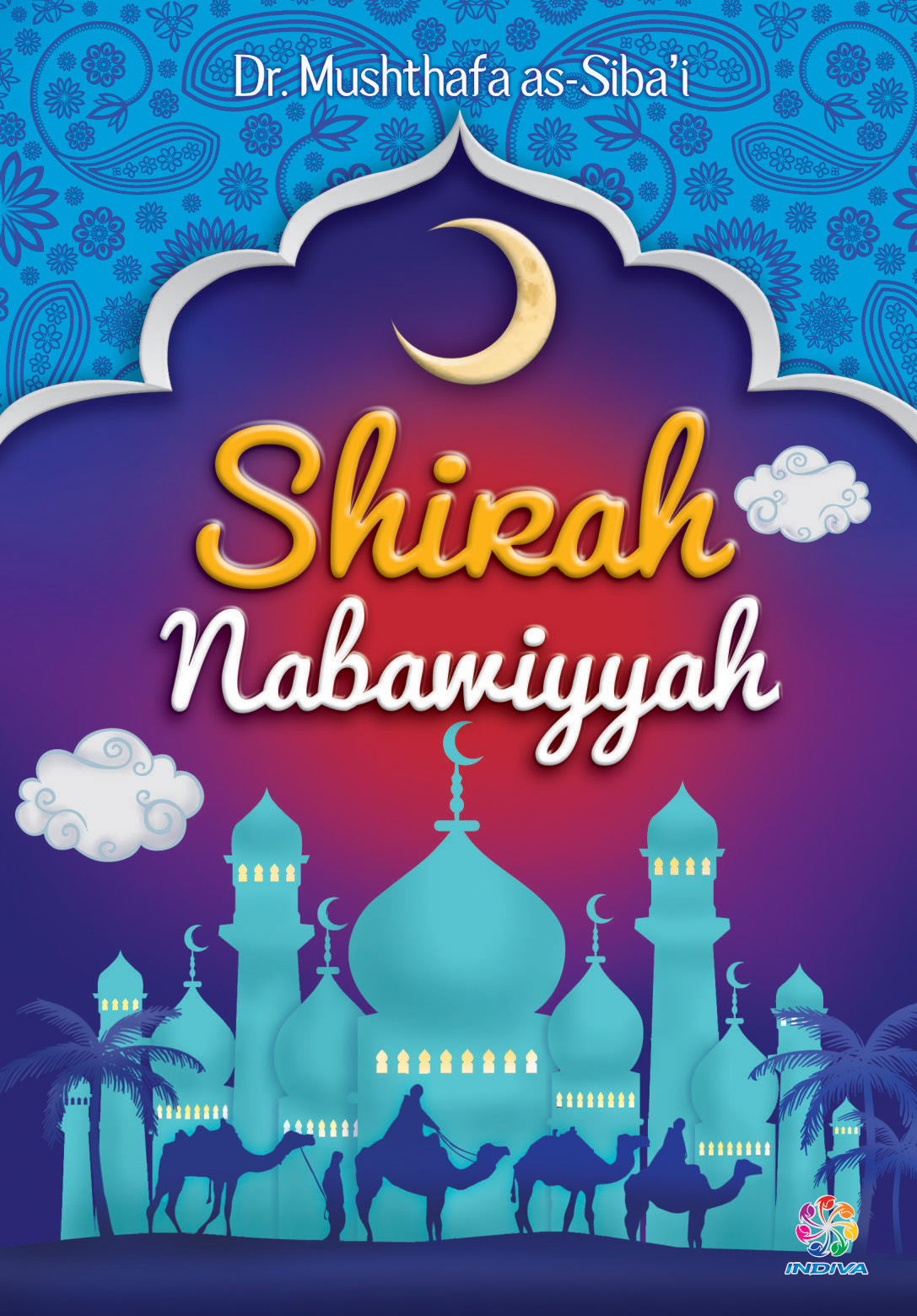 Shirah Nabawiyah [sumber elektronis]