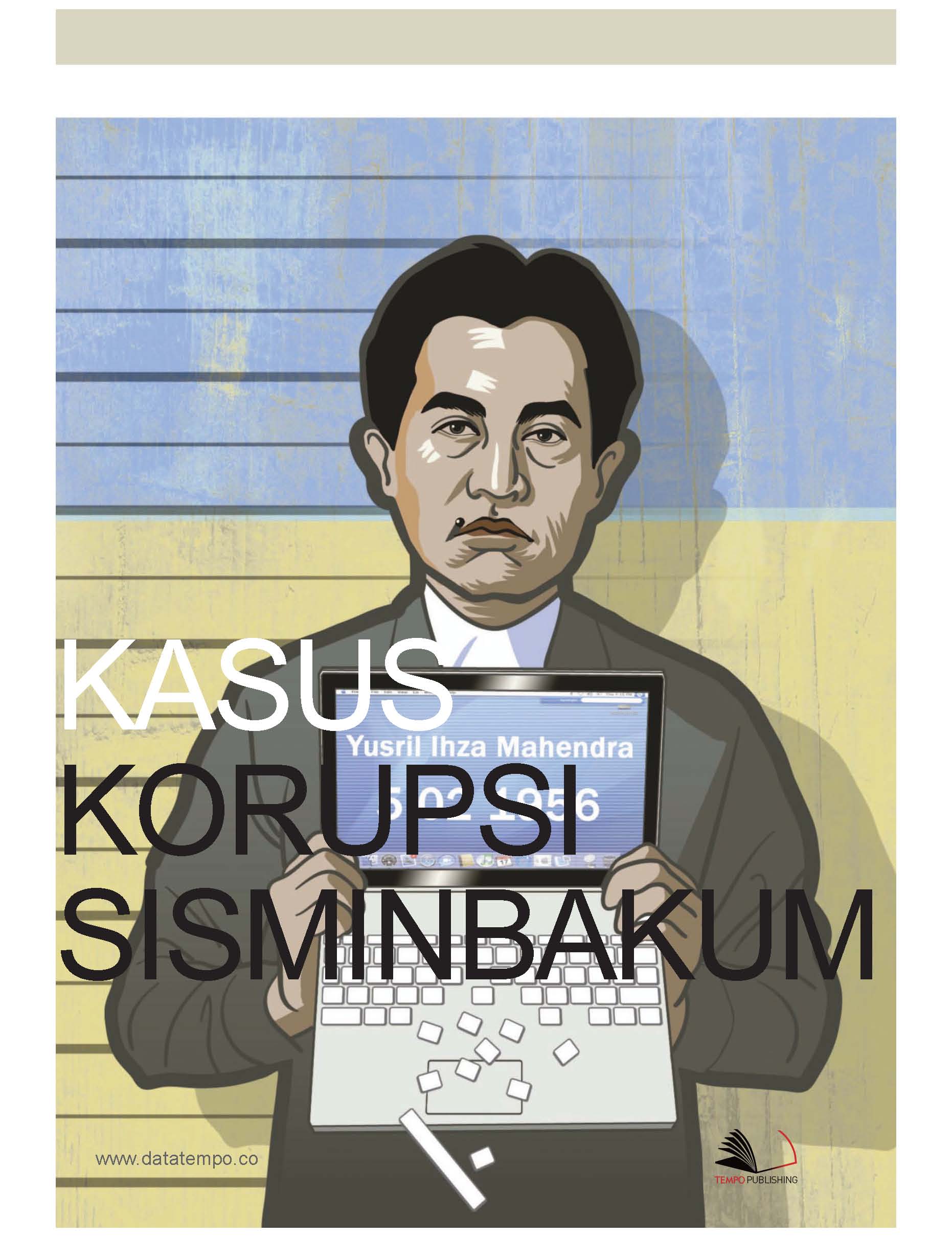 Kasus korupsi Sisminbakum [sumber elektronis]