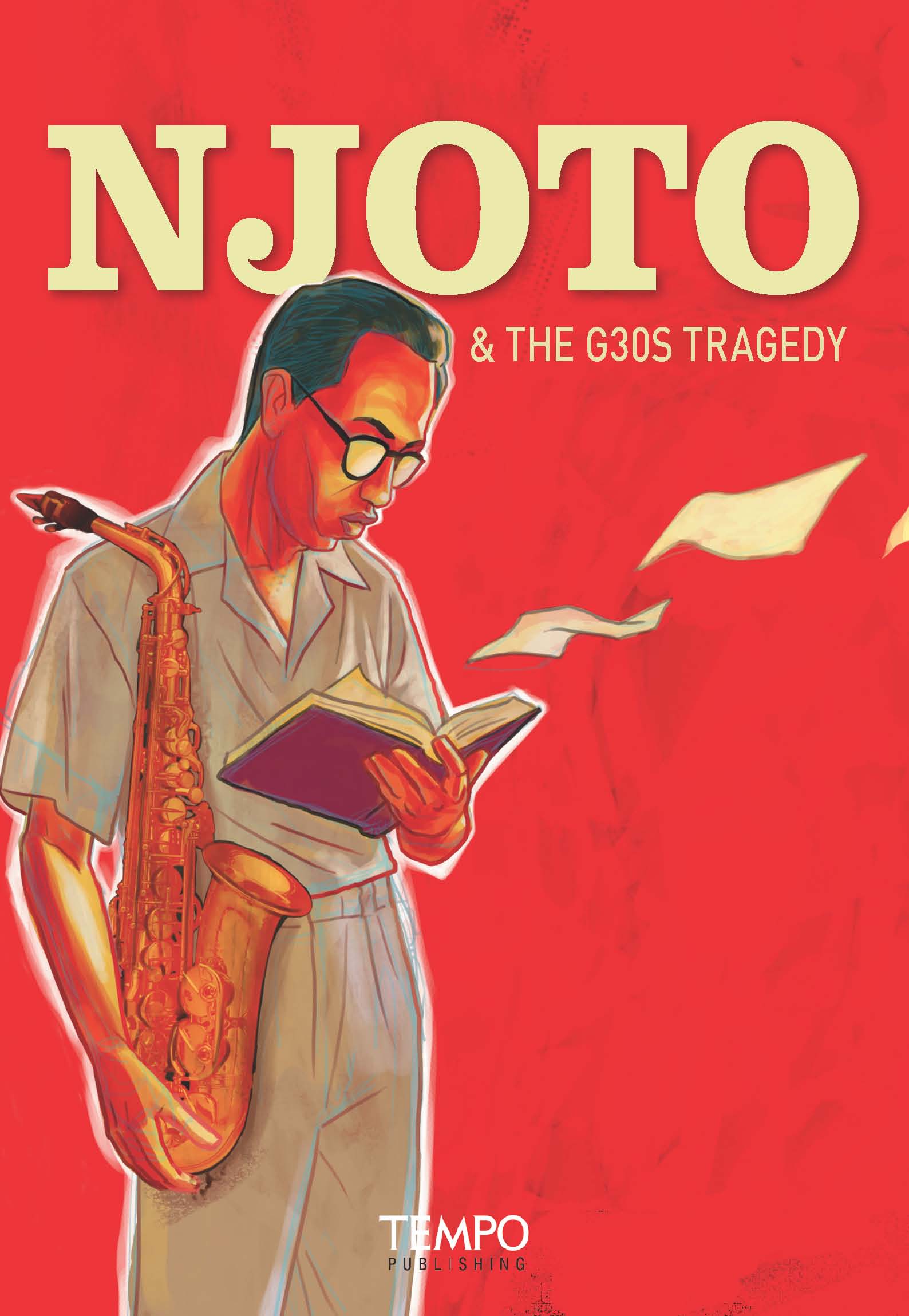 Njoto & the G30s tragedy [sumber elektronis]